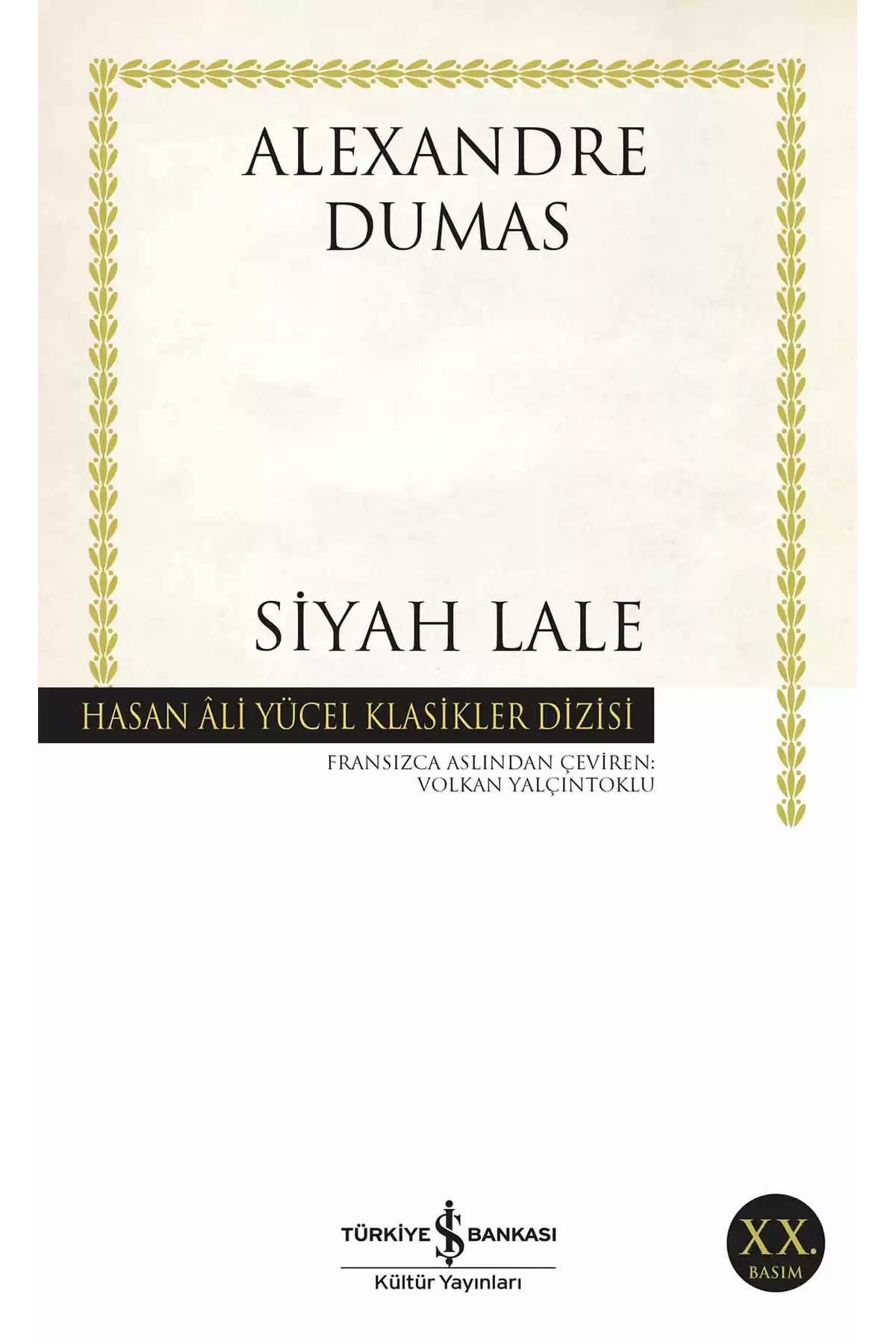 Bloomsbury Siyah Lale - Alexandre Dumas