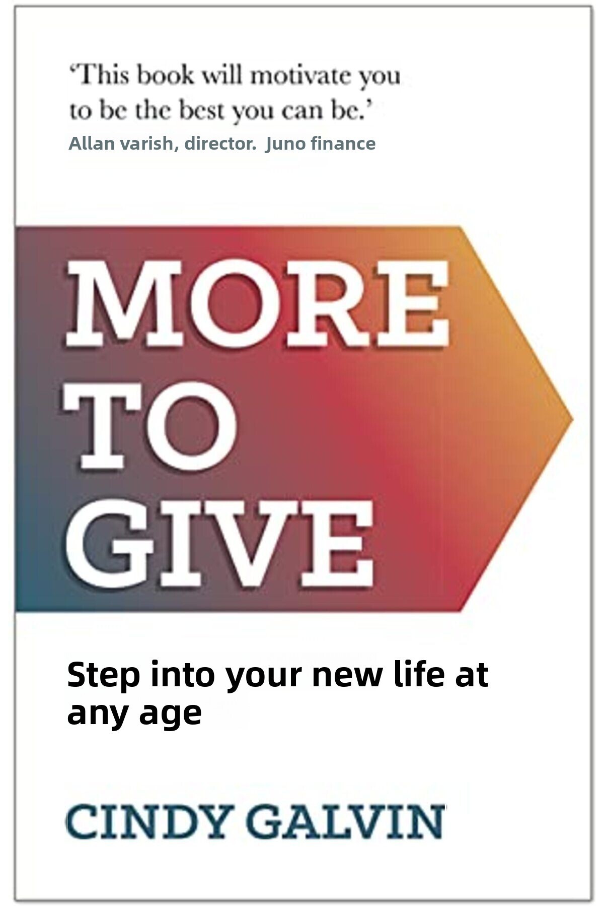 Macmillan Distribution-More To Give Stepping Into Your New Life At Any Age 1