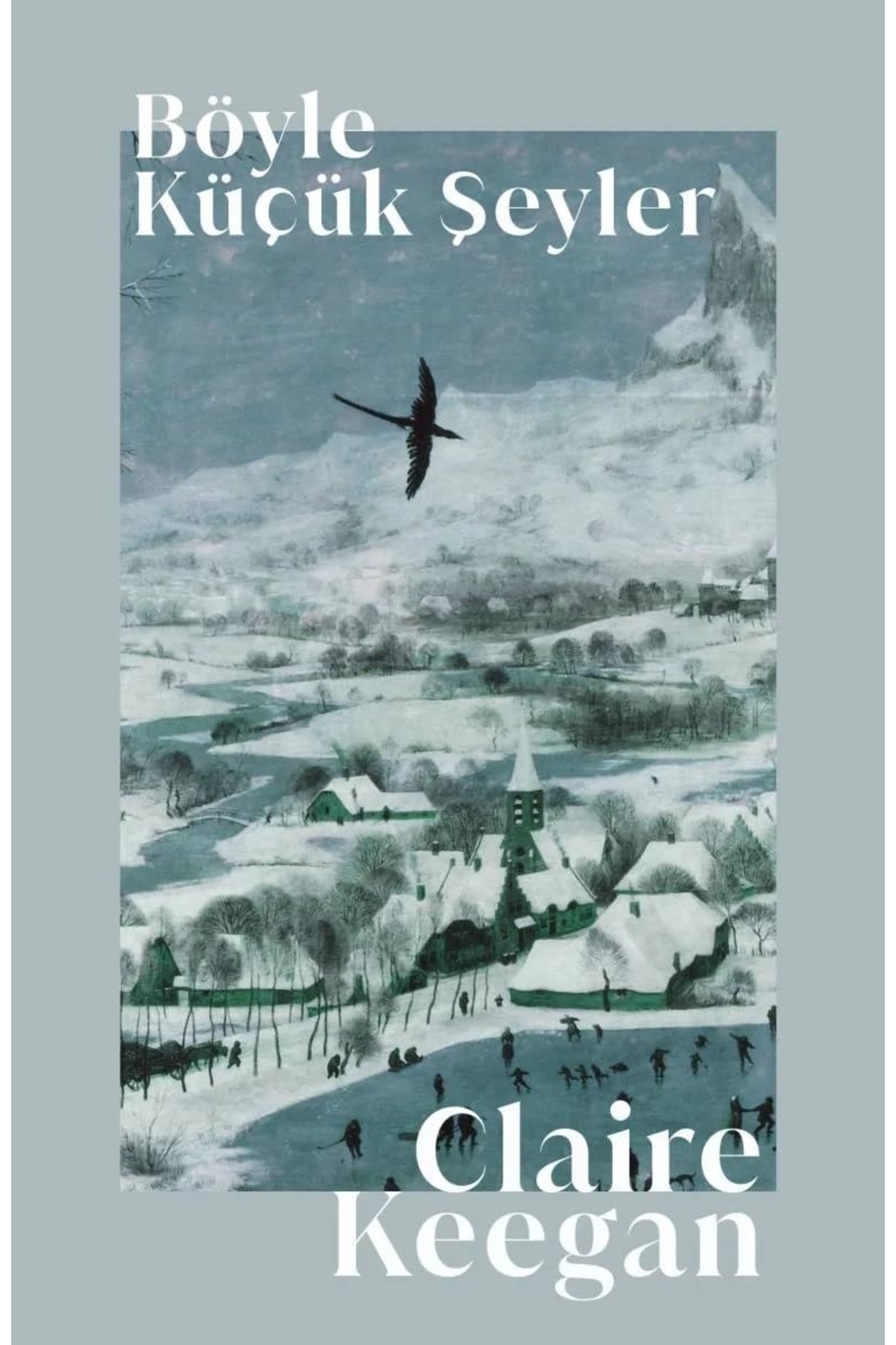 Genel Markalar Böyle Küçük Şeyler - Claire Keegan | Popüler Kitaplar