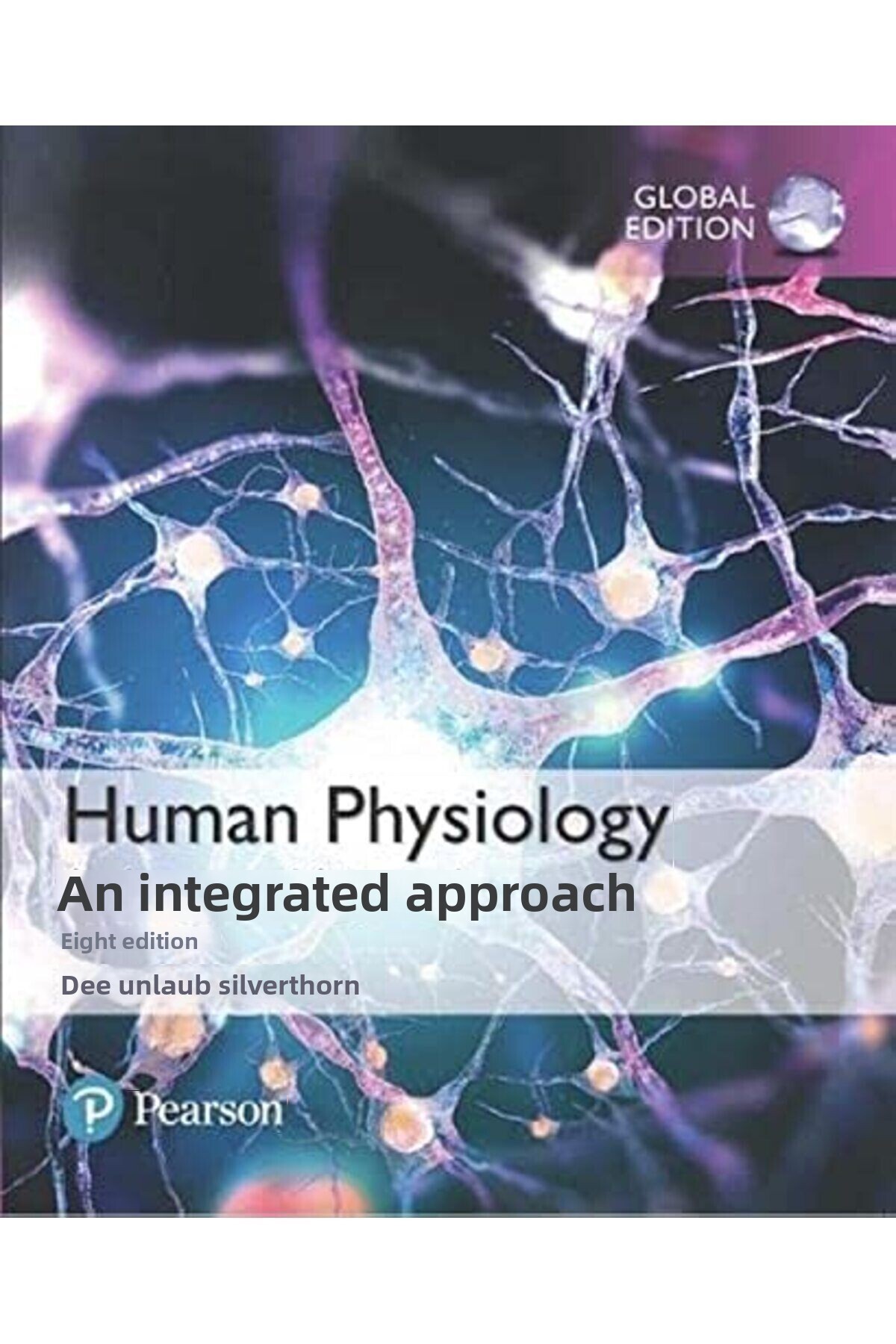 Pearson-Human Physiology An Integrated Approach Global Edition Mastering A&P With Pearson Etext 1