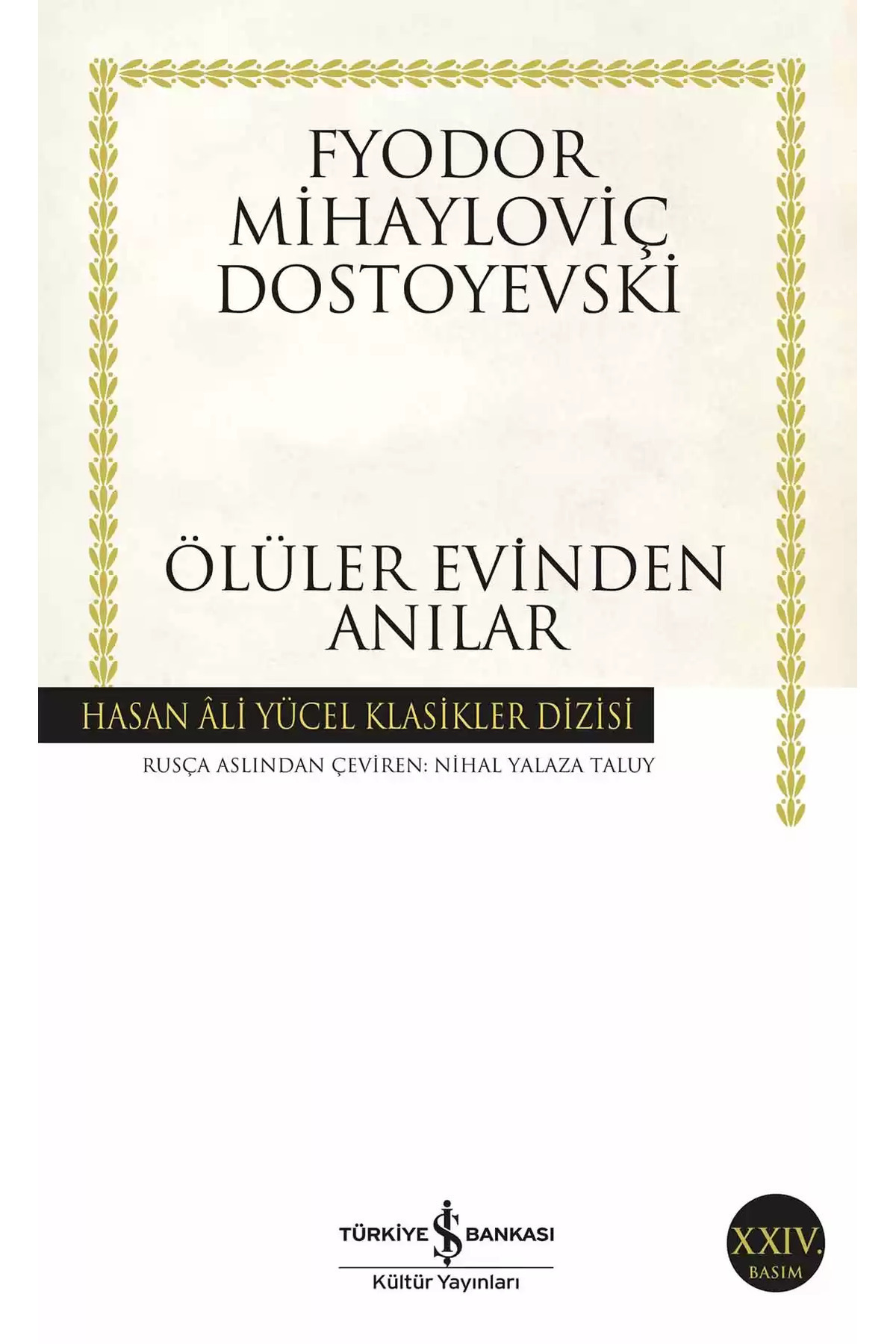 Piatkus Ölüler Evinden Anılar - F.M Dostoyevski | Popüler Kitaplar