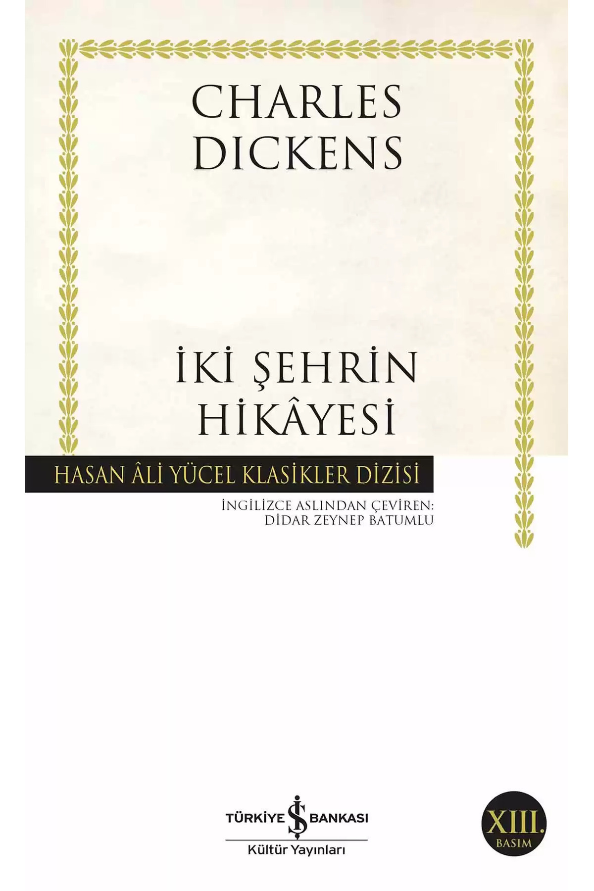 Bloomsbury İki Şehrin Hikayesi - Charles Dickens