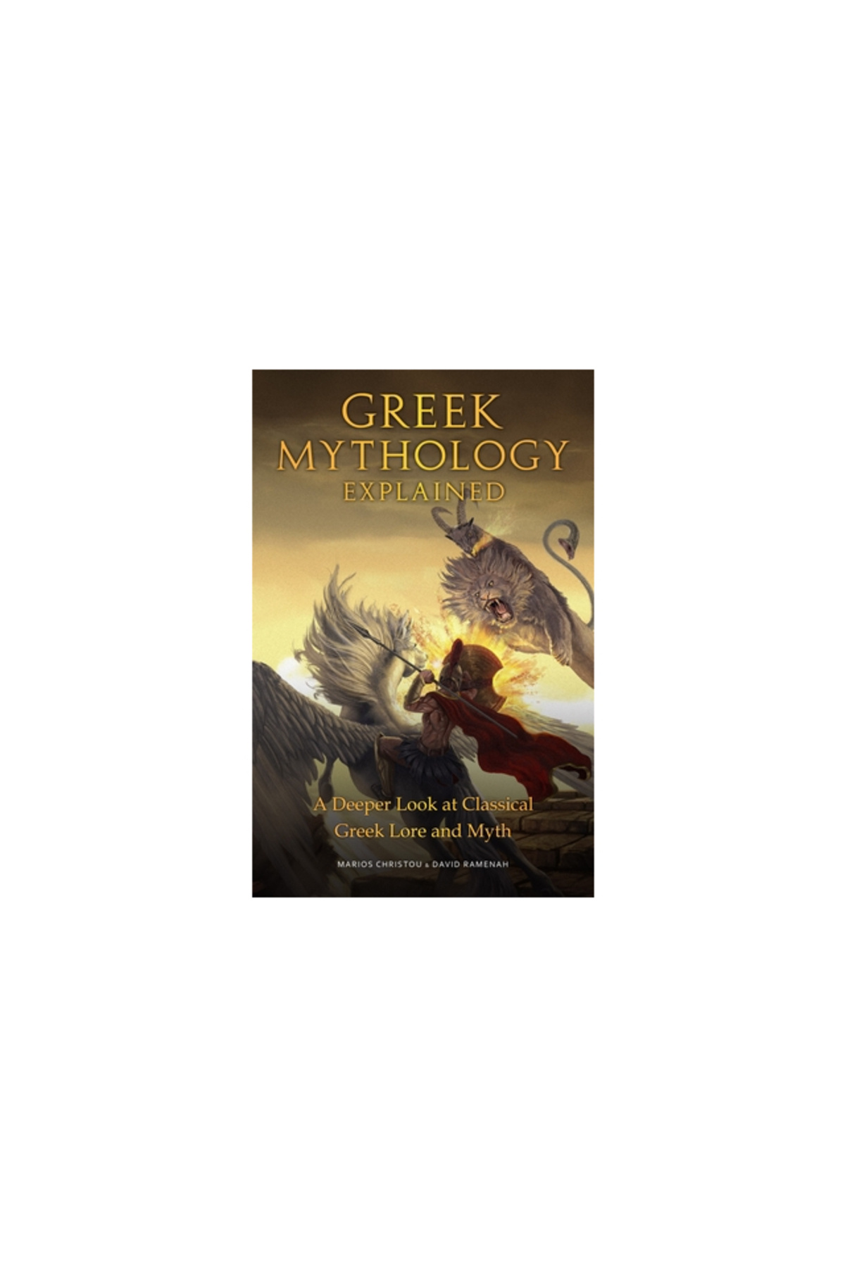 MANGO-Greek Mythology Explained: A Deeper Look at Classical Greek Lore and Myth 1