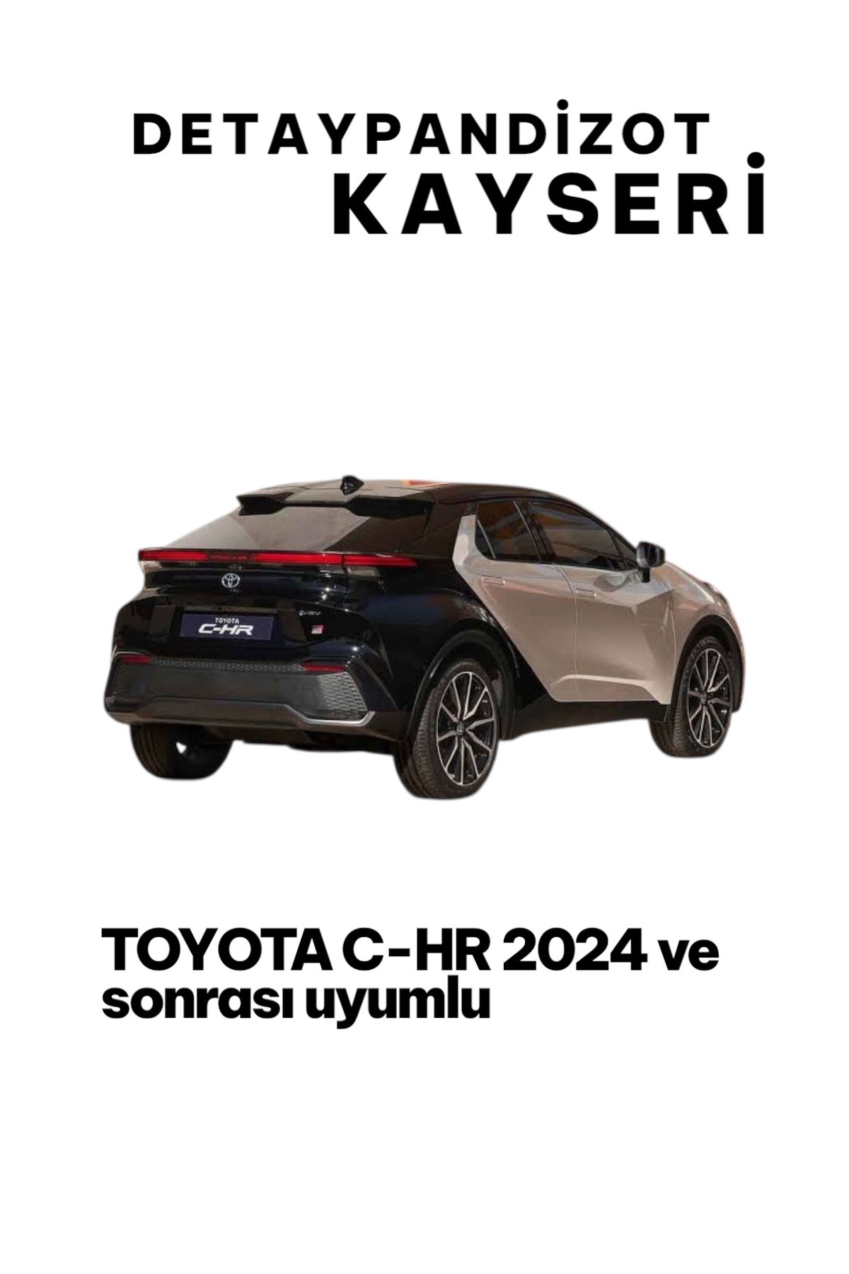 DETAYOTO TOYOTA C-HR 2024 ve sonrası Pandizot - Fiyatı, Yorumları