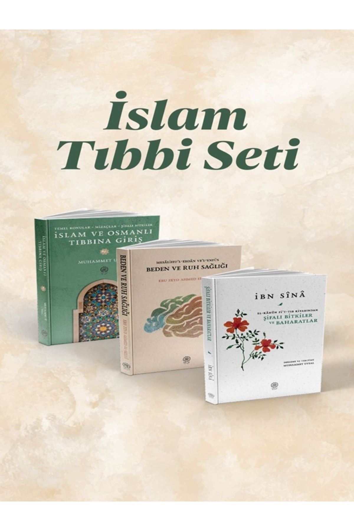 Ravza Yayınları İslam Tibbı Seti Osmanlı Tıbbına Giriş Ruh ve Beden Sağlığı Şifalı Bitkiler ve Baharatlar