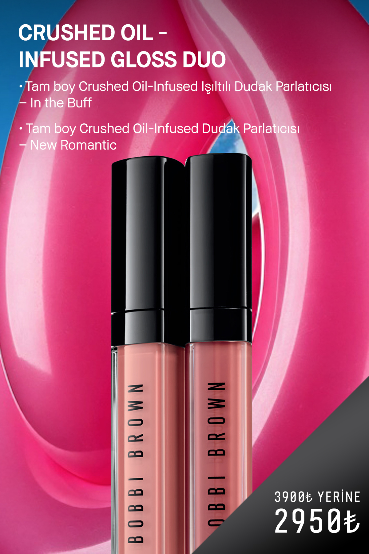 BOBBI BROWN Crushed Lip Gloss İkili Set - In The Buff & New Romantic 716170338866