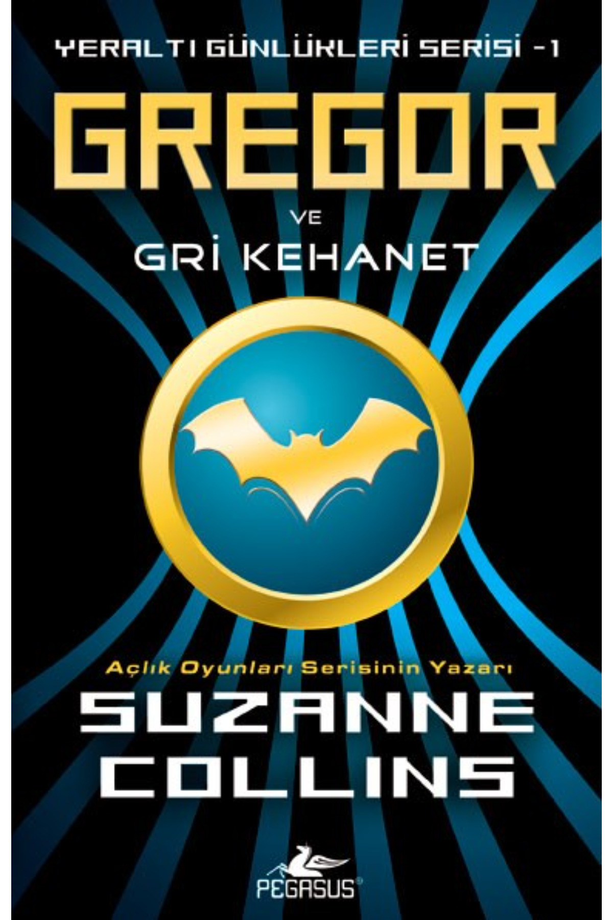 Pegasus Yayınları Gregor ve Gri Kehanet – Suzanne Collins