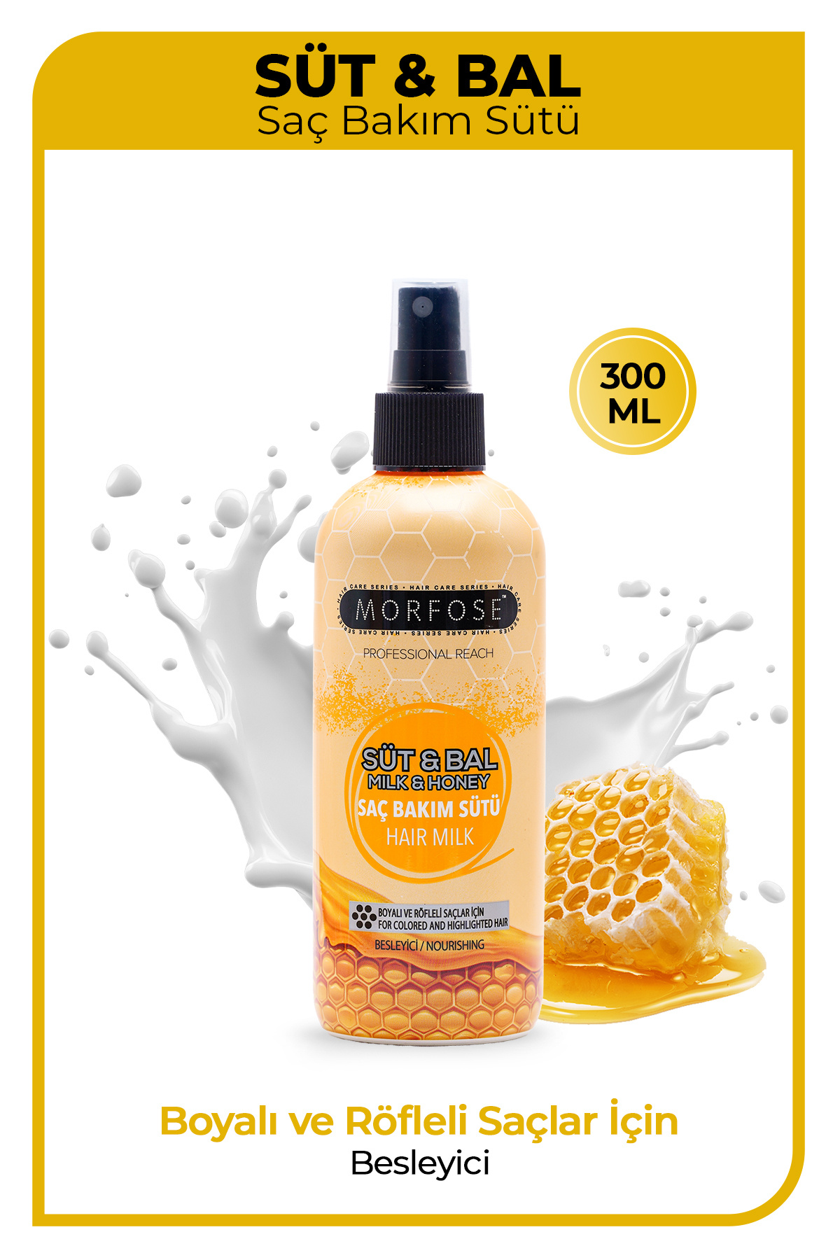 Morfose Süt & Bal Saç Sütü 300 ml - Besleyici
