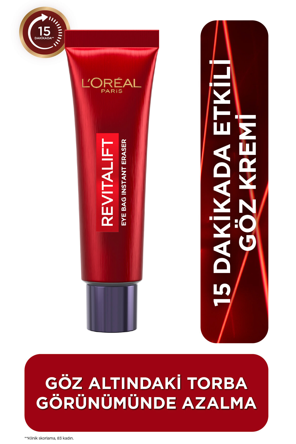 L'Oreal Paris Revitalift Lazer Eyebag Instant Eraser Göz Altı Torba Görünümüne Karşı Etkili Göz Kremi 15ml