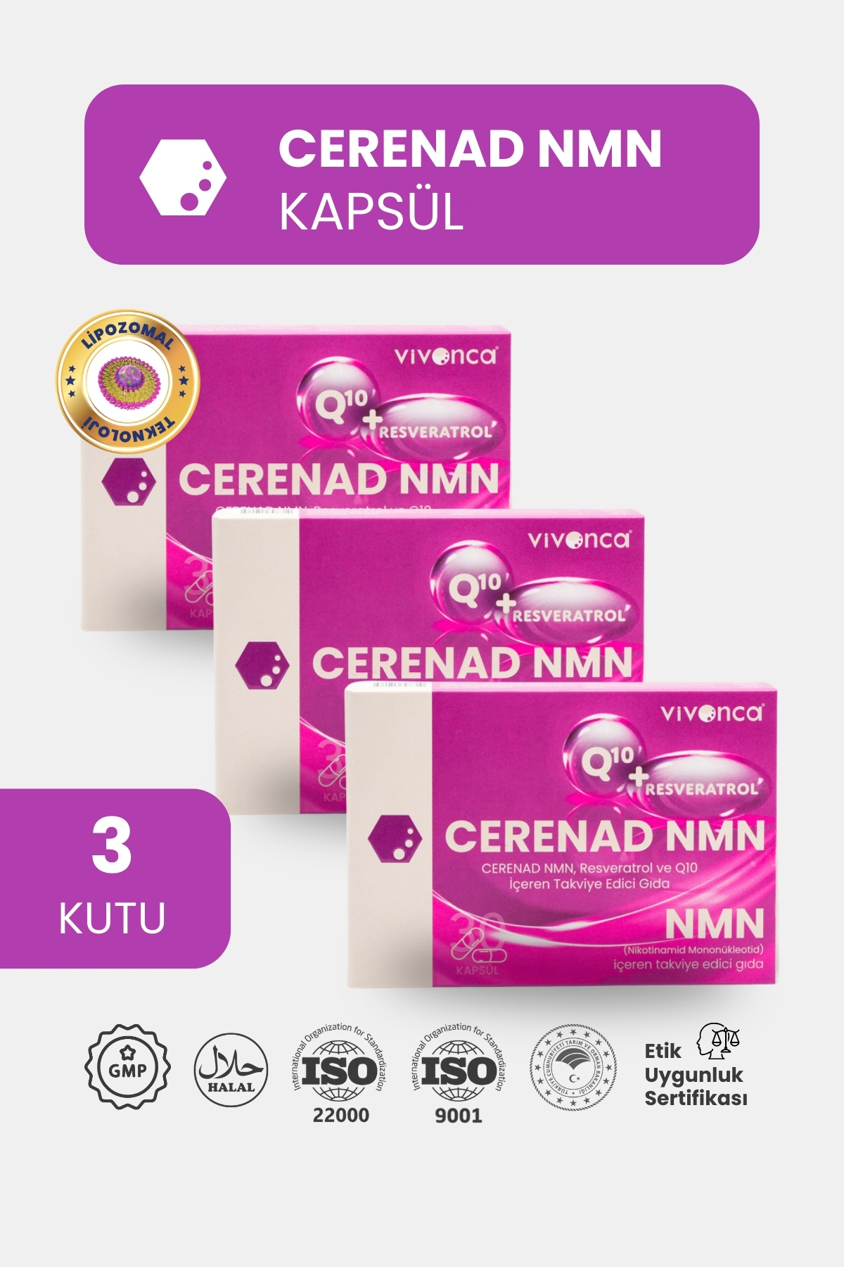 Cerenad NMN 3'Lü, Lipozomal NMN, CoQ10, Resveratrol, Çinko ve C vitamini içeren takviye edici gıda