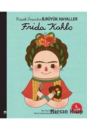 Frida Kahlo-küçük Insanlar Ve Büyük Hayaller 506658