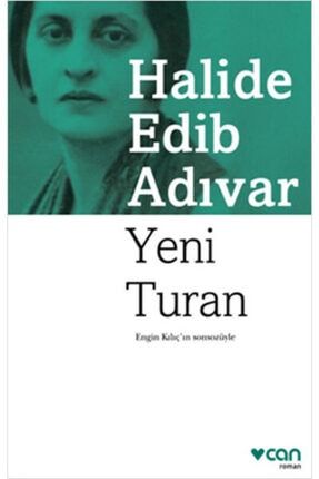 Yeni Turan - Halide Edib Adıvar KT-9789750722226