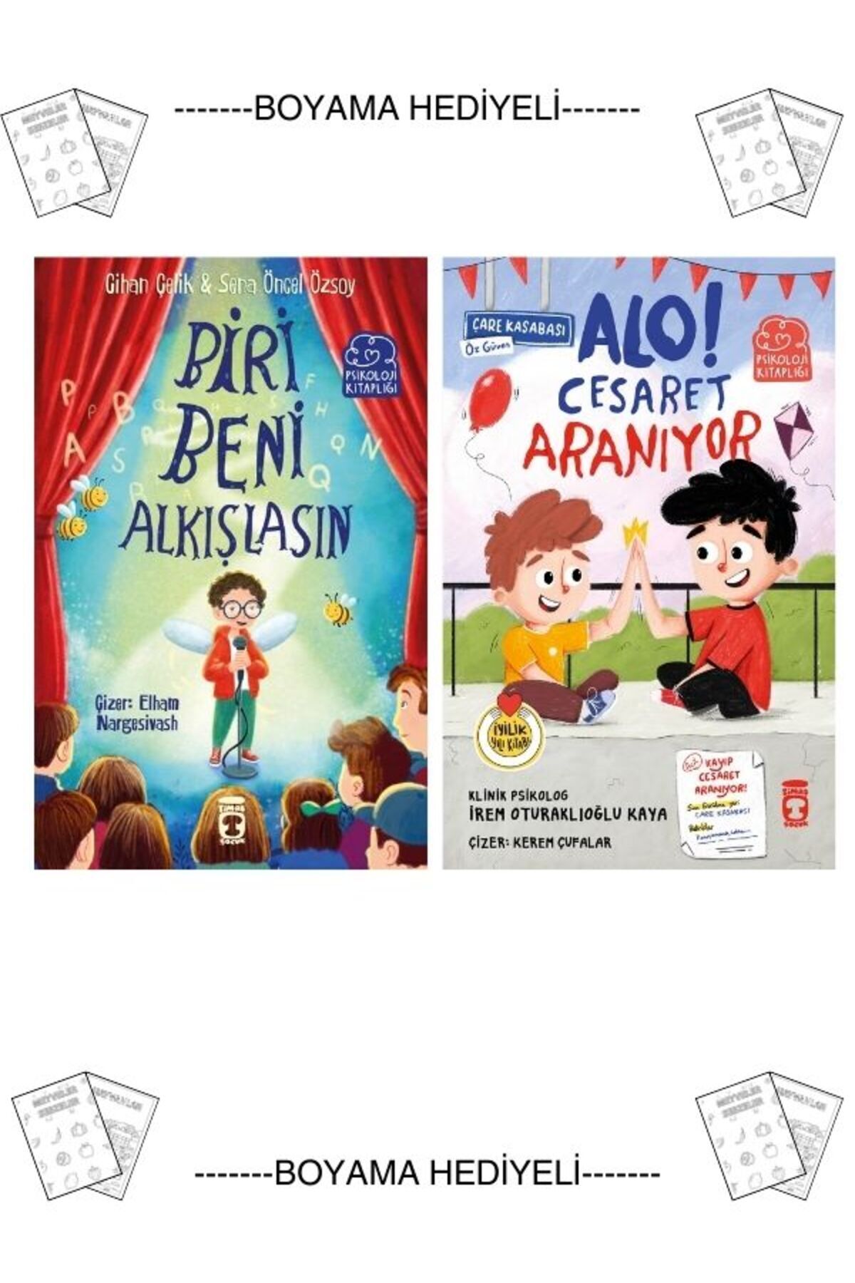 Timaş Yayınları Boyamalı Biri Beni Alkışlasın Alo Cesaret Aranıyor Cihan Çelik Psikoloji Kitaplığı Sena Öncel 1. 2.