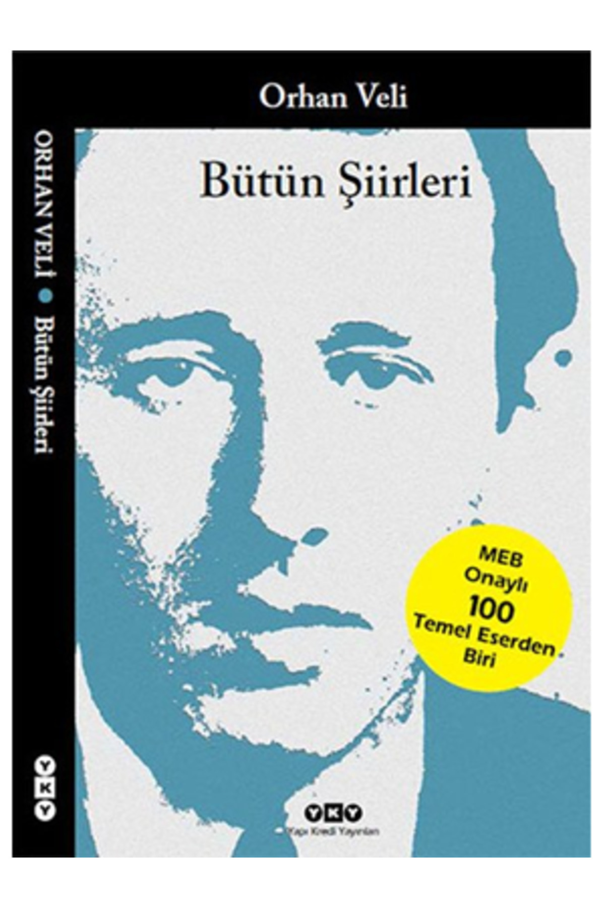 Genel Markalar Bütün Şiirleri Orhan Veli / Orhan Veli Kanık / Yapı Kredi Yayınları