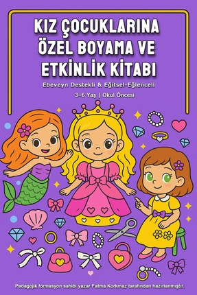 Butik Serdivan Kız Çocuklarına Özel Boyama Kitabı ve Etkinlik Kitabı (48 Sayf...
