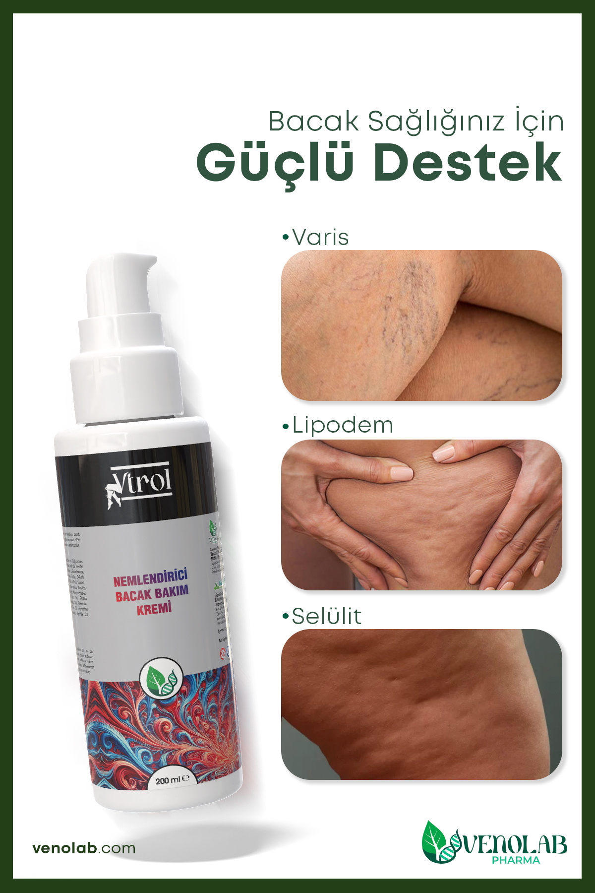 200 ml Nemlendirici Bacak Bakım Kremi (V.ARİS, S.ELÜLİT, L.İPÖDEME ÖZEL) — YOK — تصویر 6 از 8