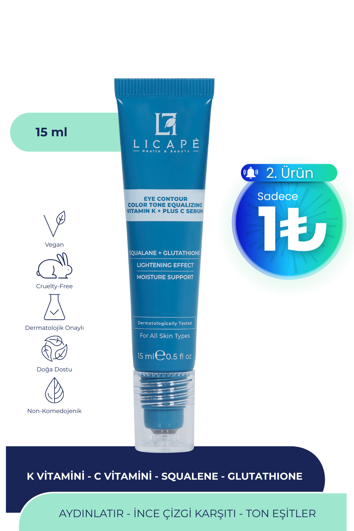 Licape Morluk ve İnce Çizgi Karşıtı, Aydınlatıcı Vitamin K + C Göz Altı Serumu 15 ml