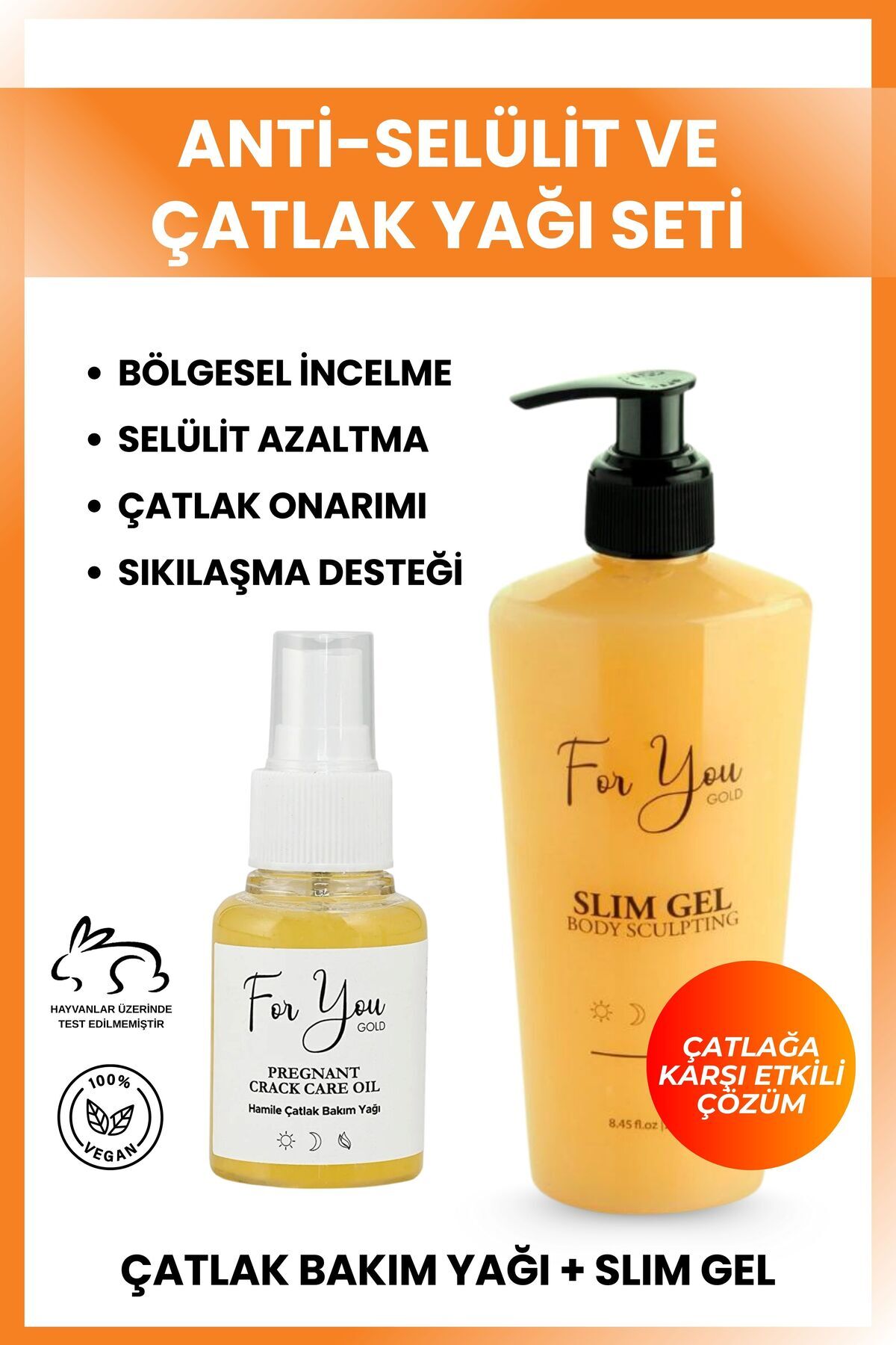 For You Gold Slim Jel (slimgel) Selülit Jeli Ve Çatlak Oluşumunu Azaltmaya Yardımcı Çatlak Bakım Yağı&çatlak Seti — slmçatyağ