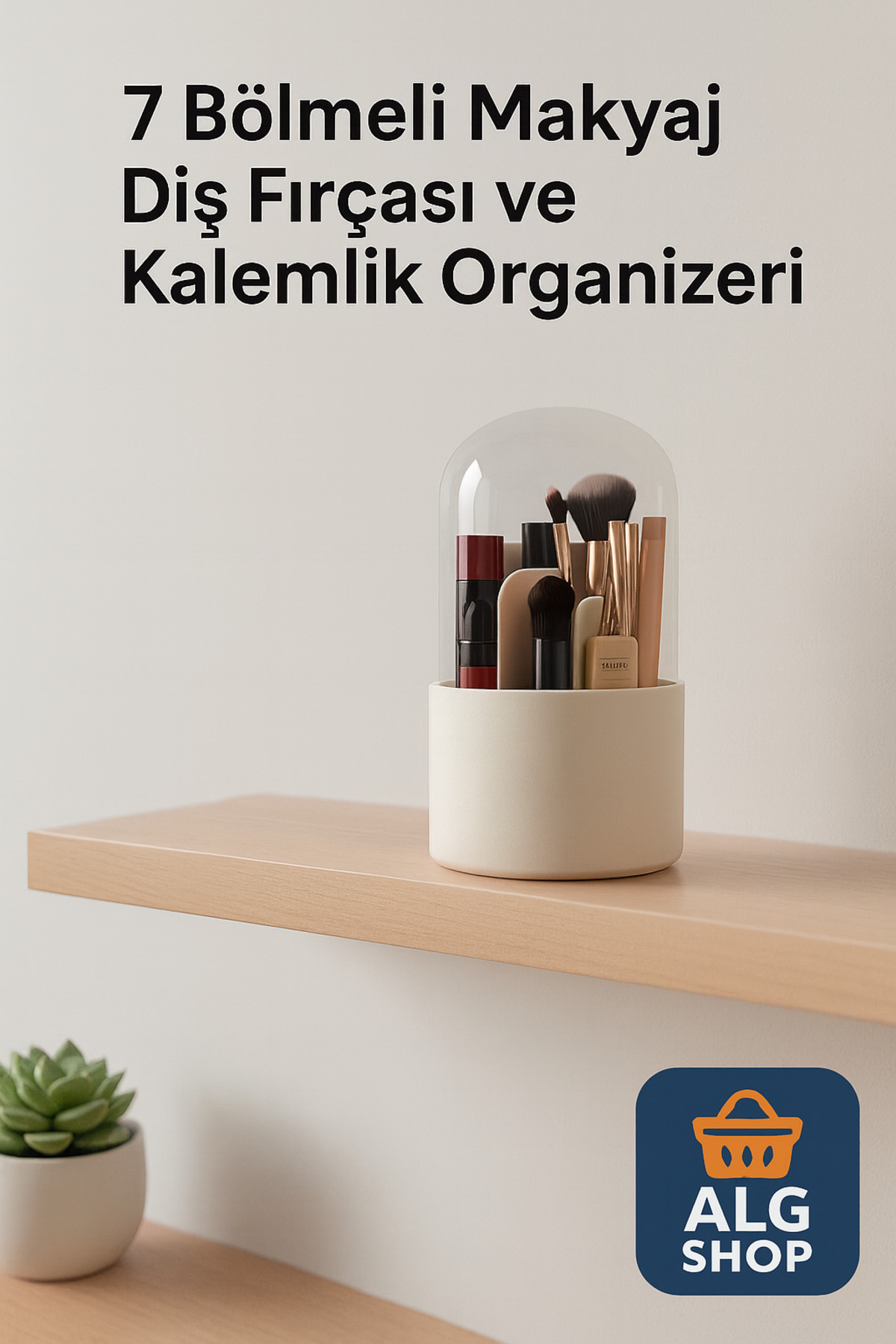 Febros ALG SHOP Şeffaf Kapaklı Organizer Makyaj Malzemesi Kalem Diş Fırçası Düzenleyici