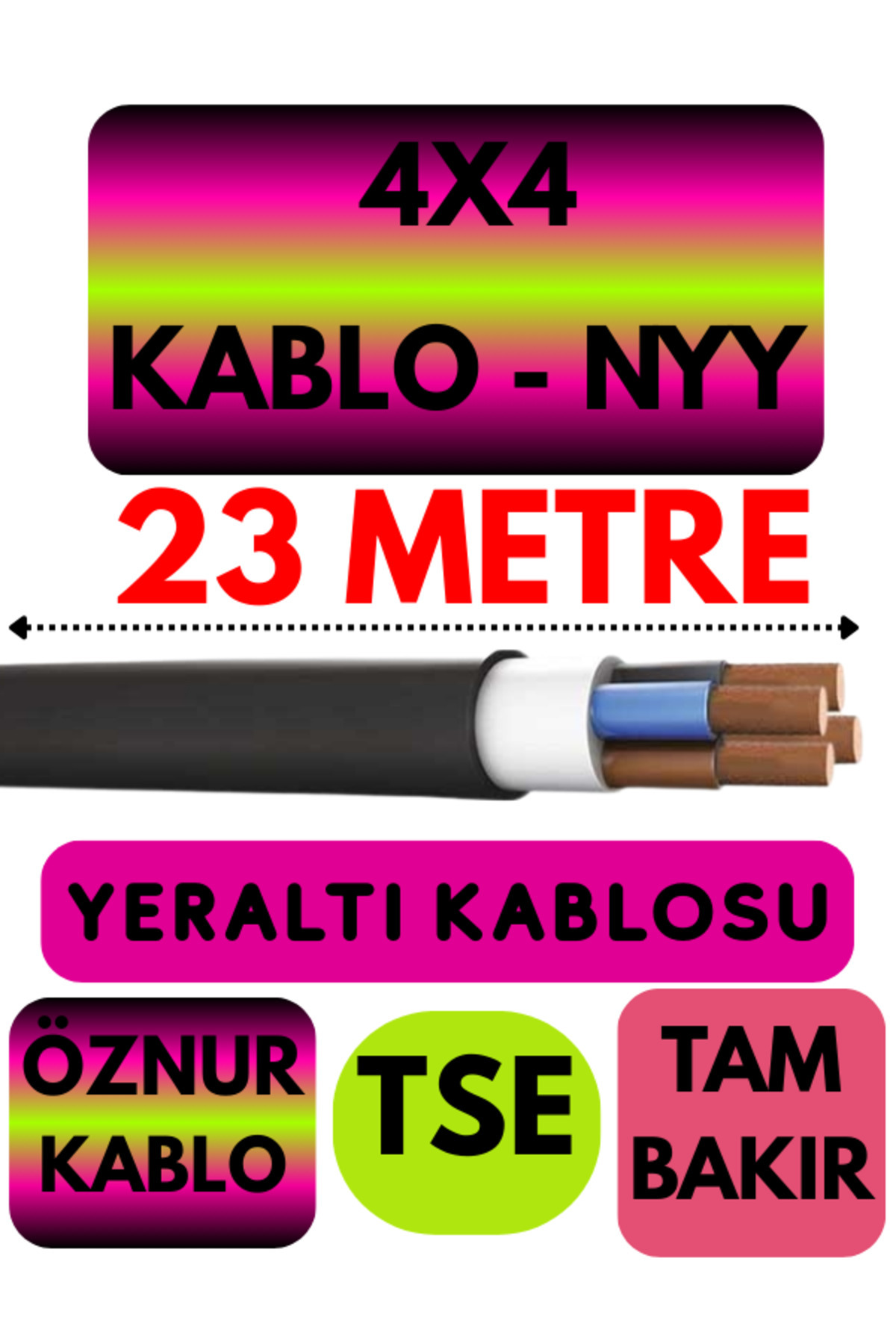 Avarson Öznur 4X4 NYY (Yeraltı Kablosu) Metre Seçenekli 23 METRE