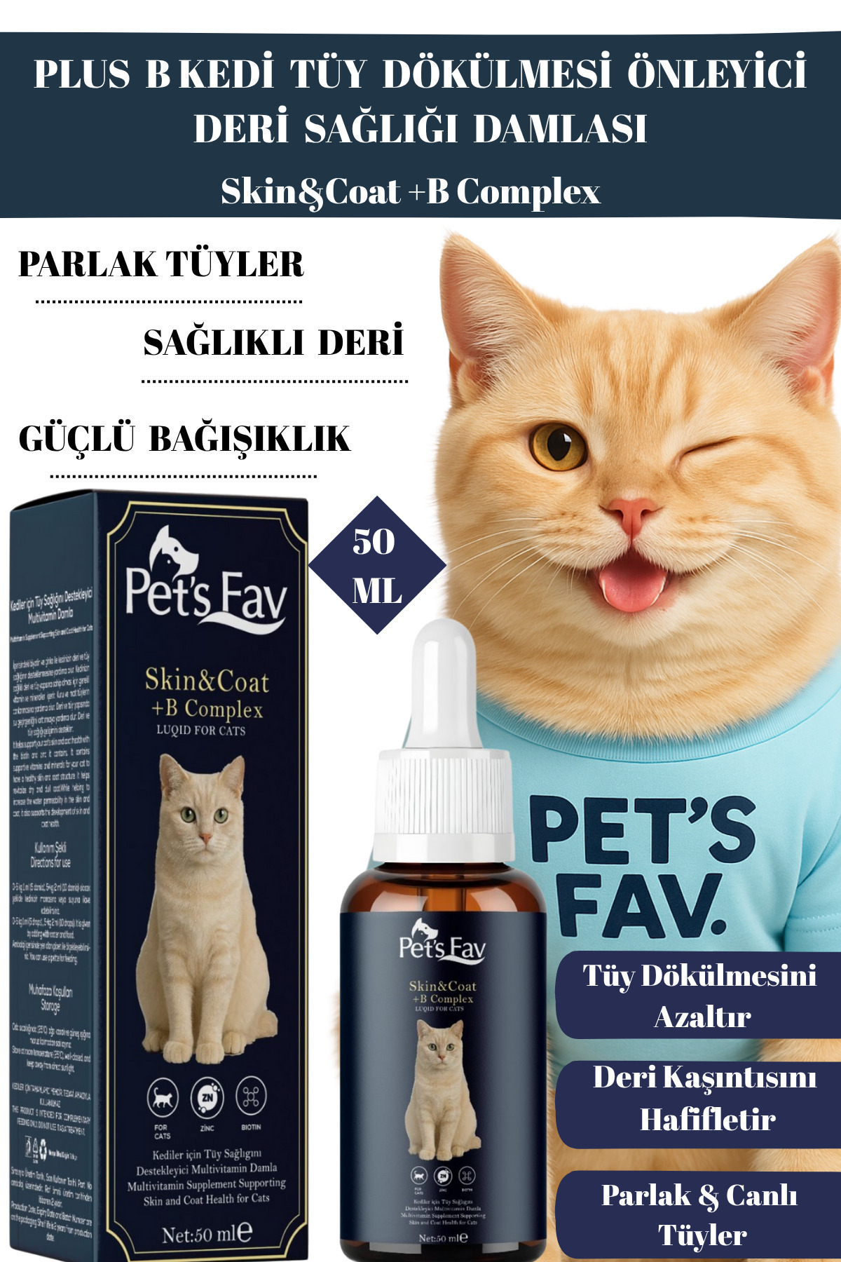 Pets Fav Plus B Kedi Tüy Dökülmesi Önleyici & Deri Sağlığı Damlası Biotin, Çinko Ve B Vitamini 50 ml - Fiyatı, Yorumları