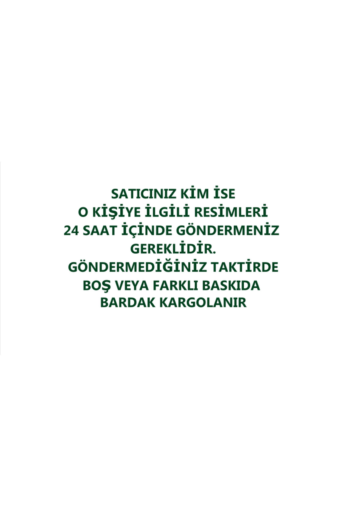 Kişiye Özel Baskılı Bardak (ULAŞMAYANLARA BOŞ KUPA GÖNDERİLECEKTİR!)