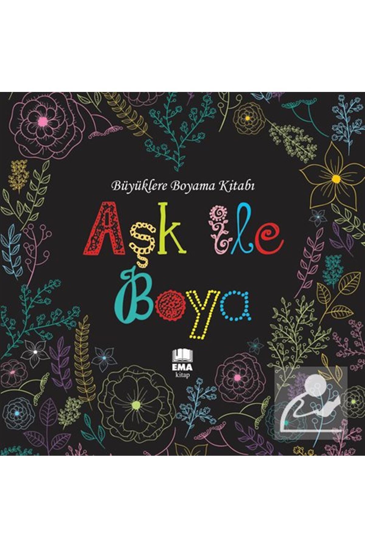 Genel Markalar Aşk ile Boya Büyüklere Boyama Kitabı
