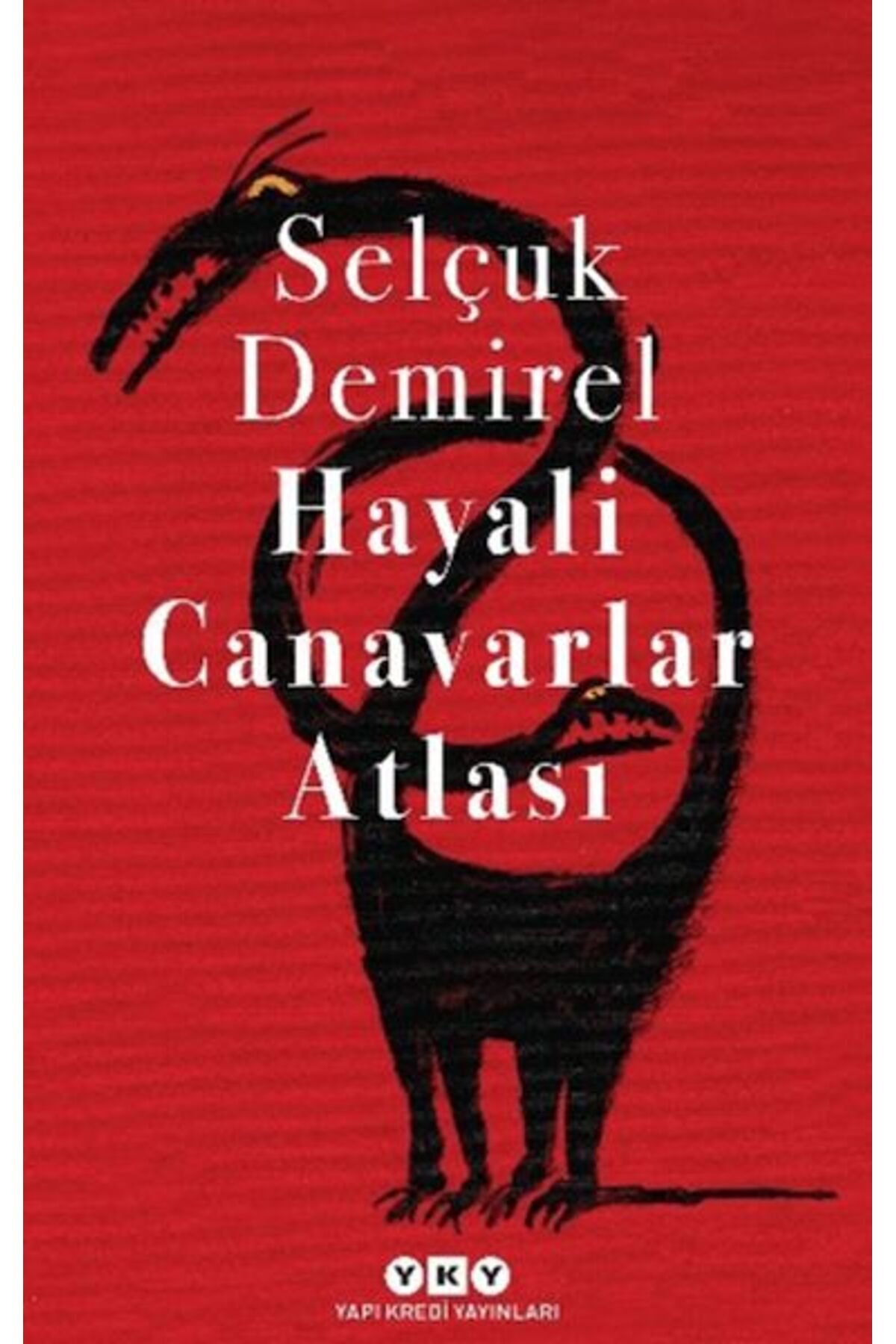Metinlerarası Kitap Hayali Canavarlar Atlası