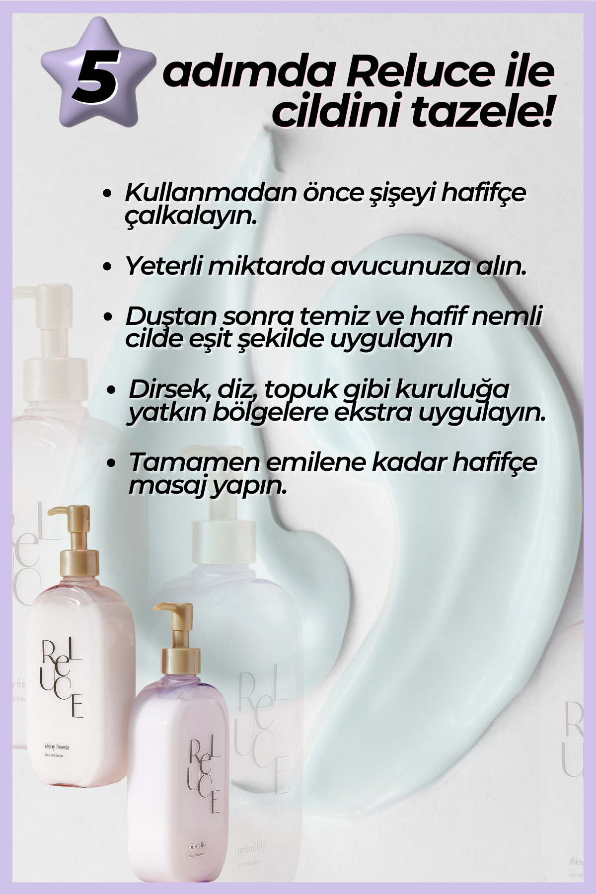 ReLUCE Prism Lily Cilt Tonu Eşitleyici&Sıkılaştırıcı Nemlendirici Sütlü Vücut Losyonu — CR920383 — تصویر 5 از 6