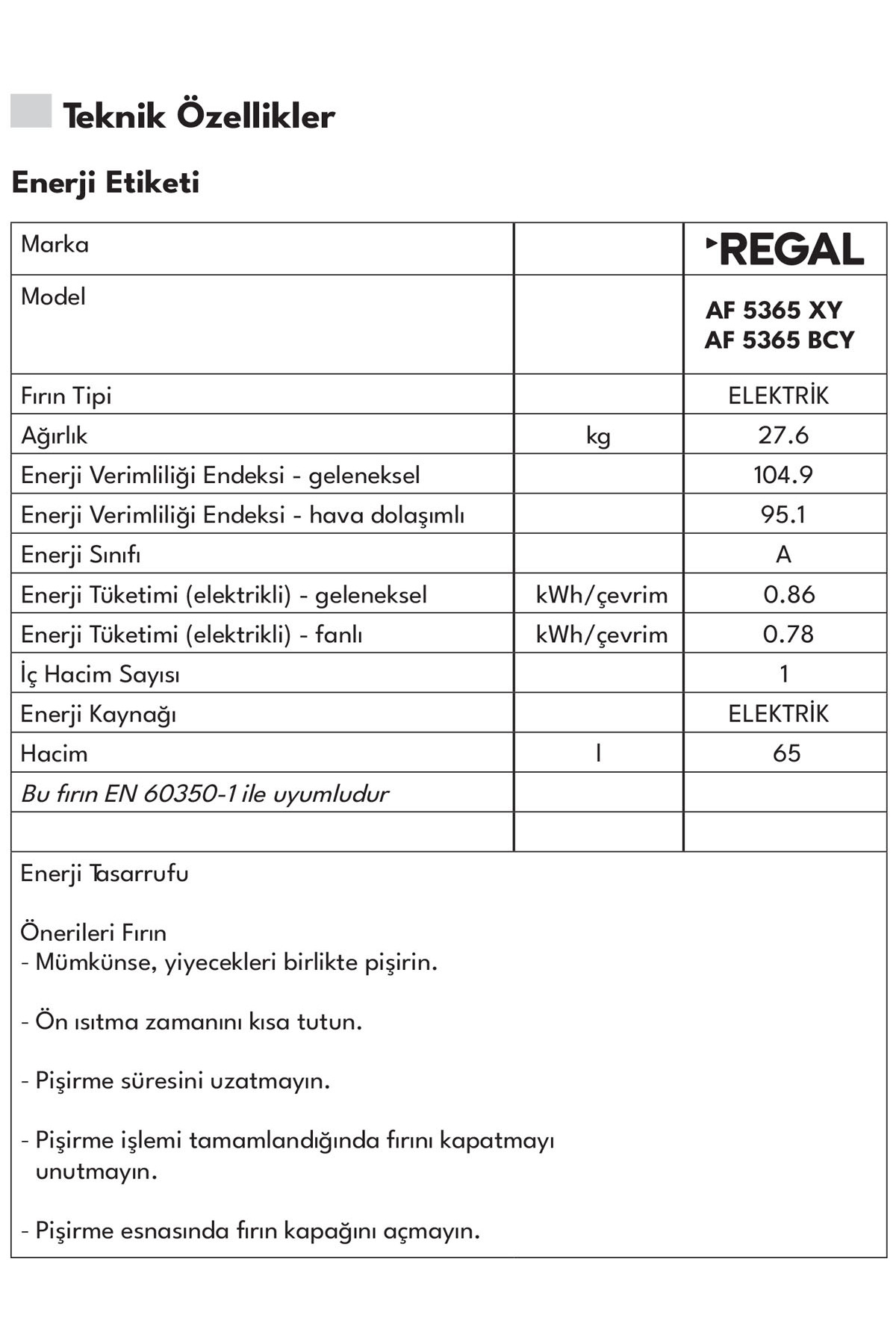 Regal AF 5365 XY A Enerji Sınıfı Elektroturbo Ankastre Fırın
