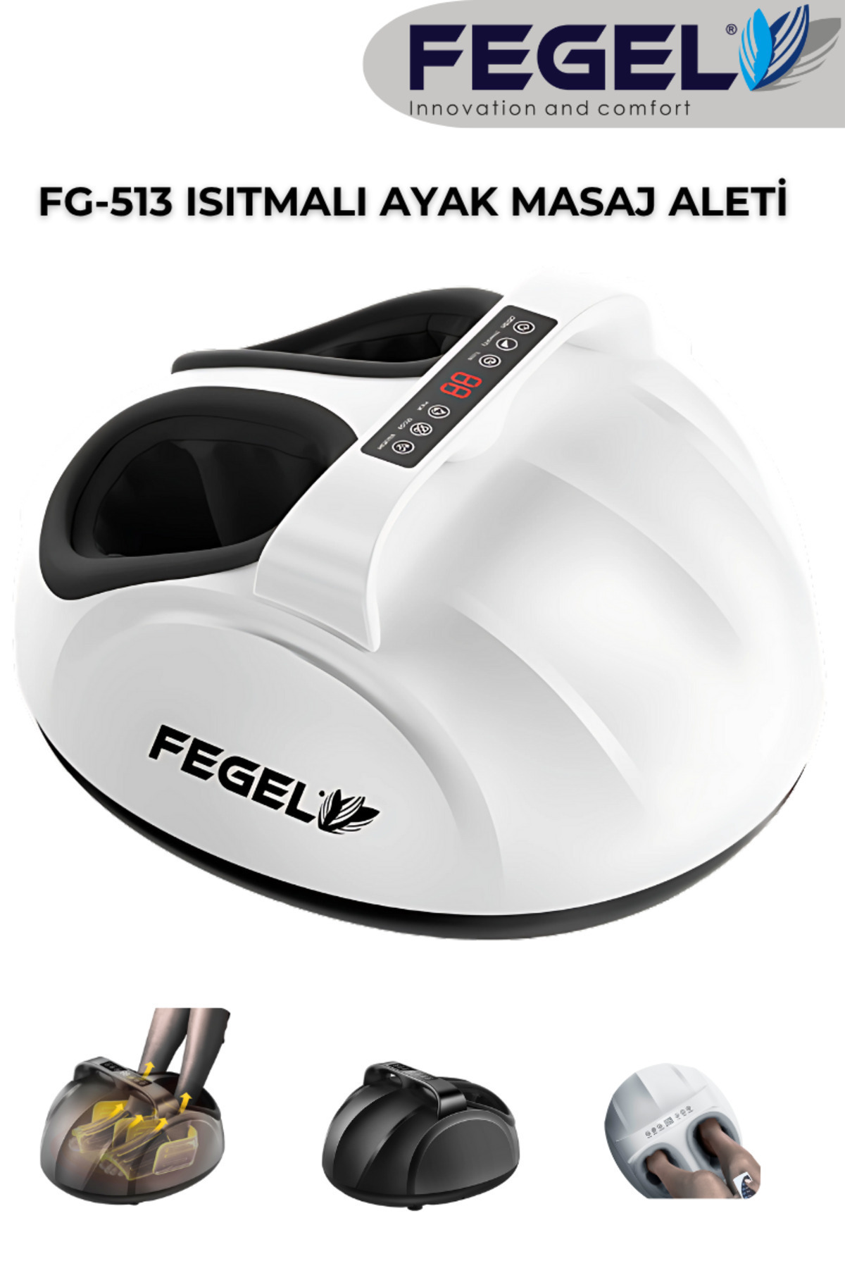 Fegel FG-513 6D Isıtmalı Ayak Masaj Aleti, Derin Yoğurma ve Hava Basınçlı Kumandalı Masaj Aleti