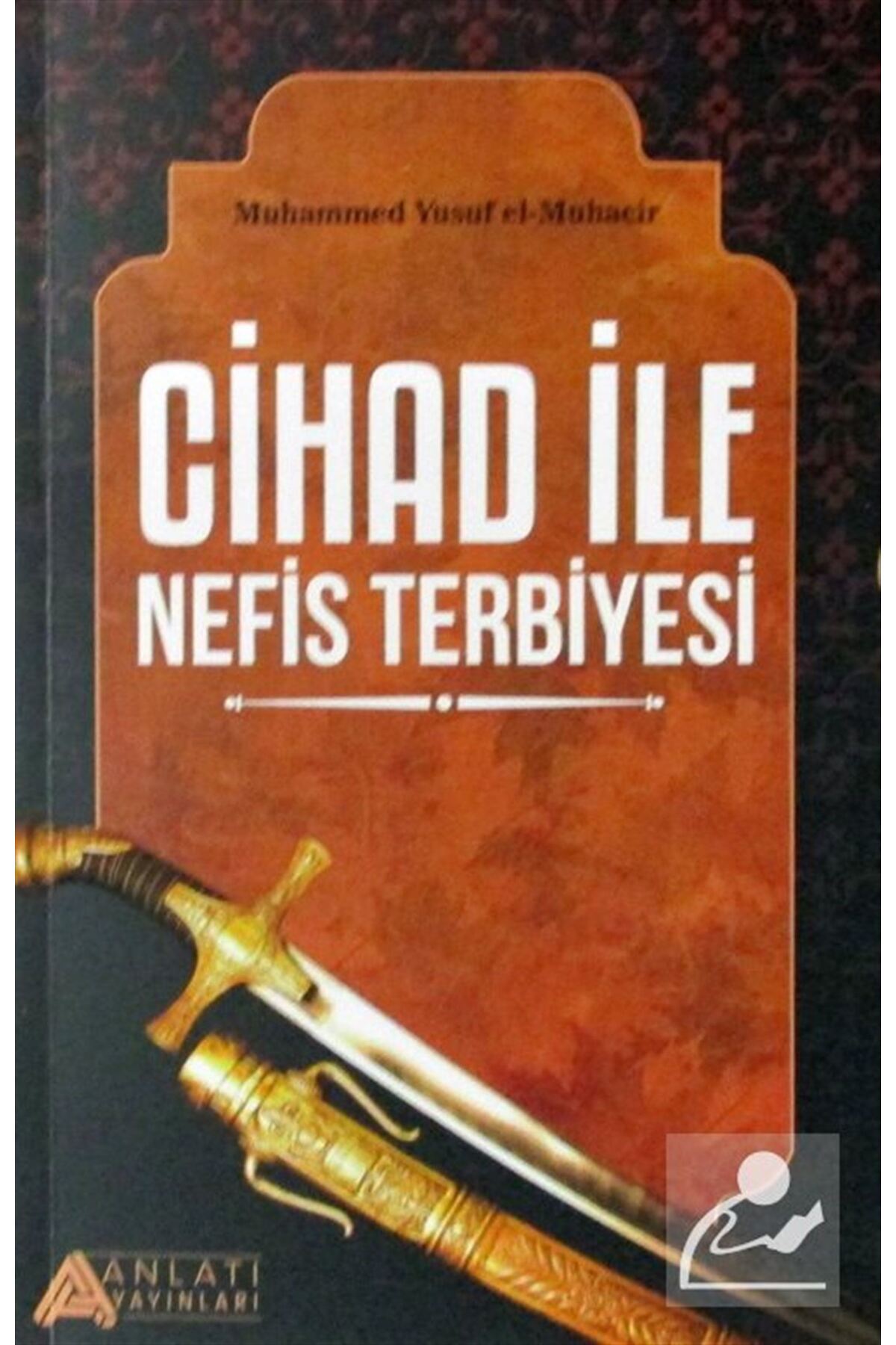 Cihad ile Nefis Terbiyesi