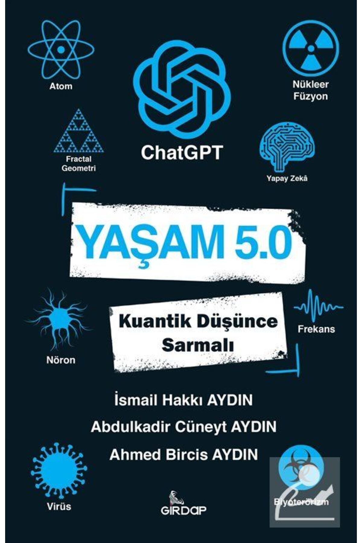 İthaki Yayınları Yaşam 5.0 ChatGPT & Kuantik Düşünce Sarmalı
