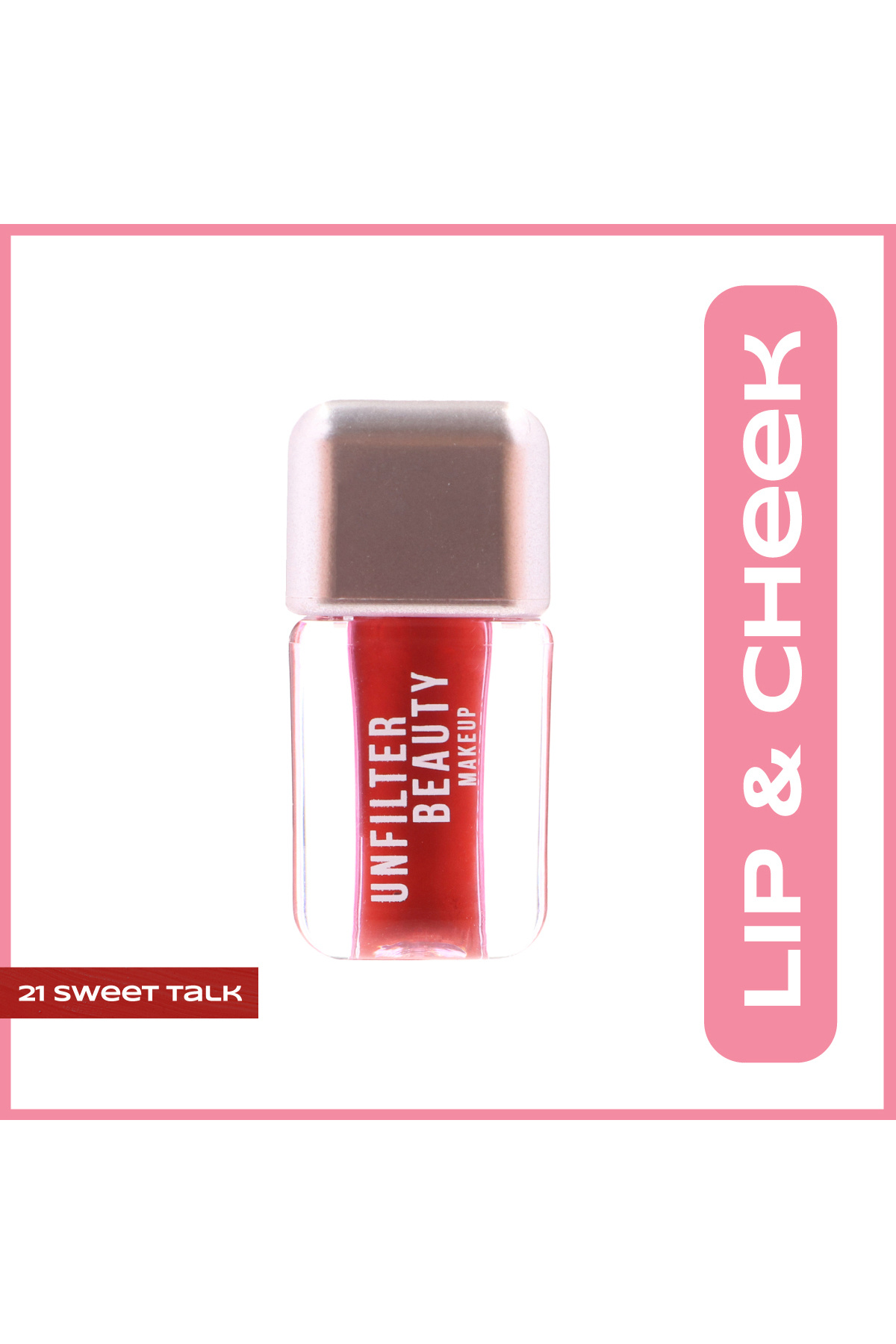 Unfilter Beauty Lip&Cheek 21 Sweet Talk
