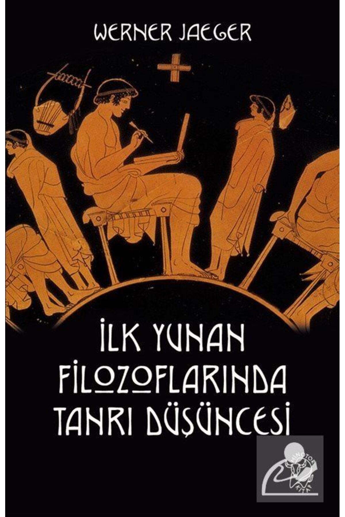 Minotor Kitap İlk Yunan Filozoflarında Tanrı Düşüncesi