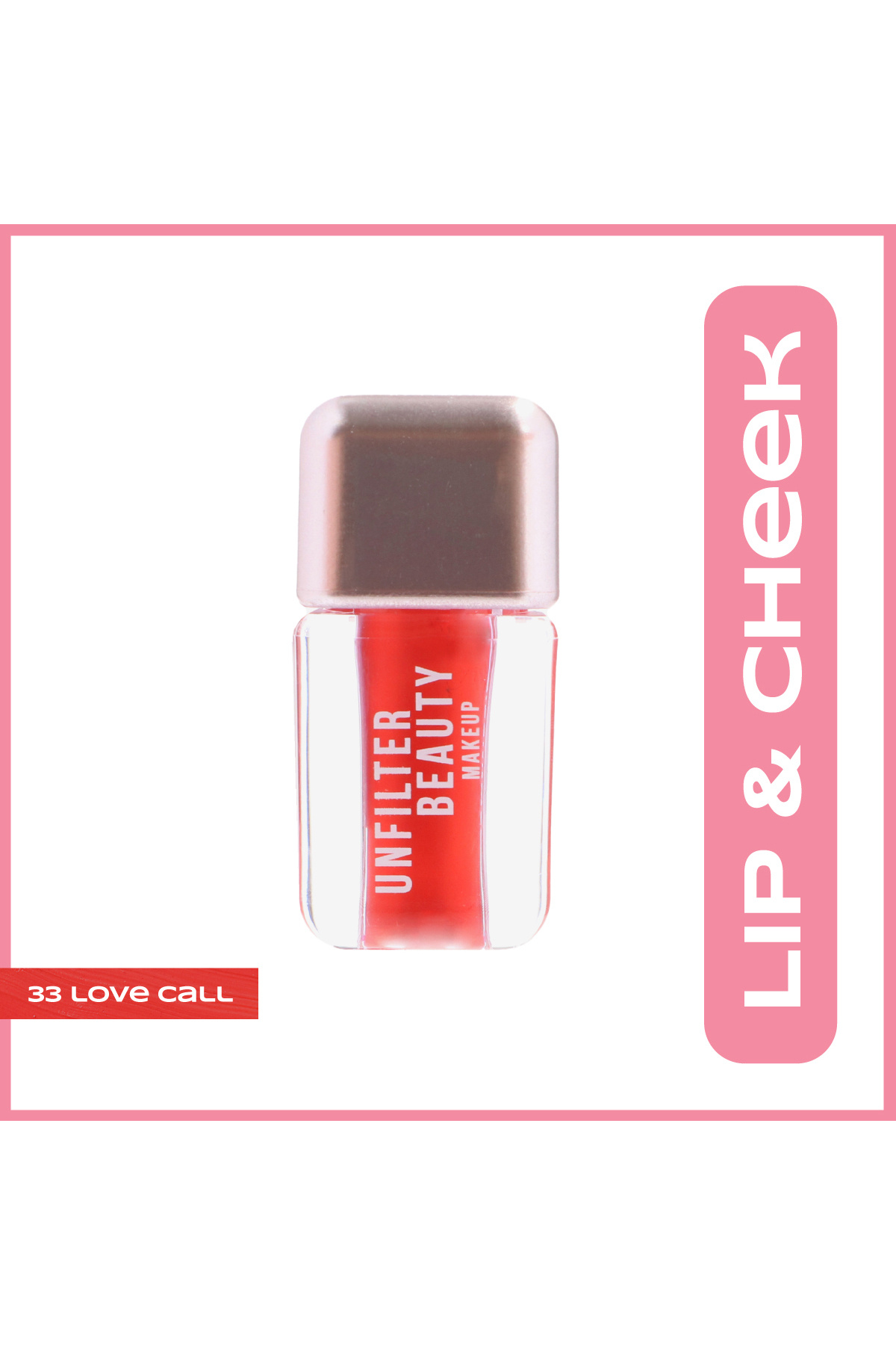 Unfilter Beauty Lip&Cheek 33 Love Call
