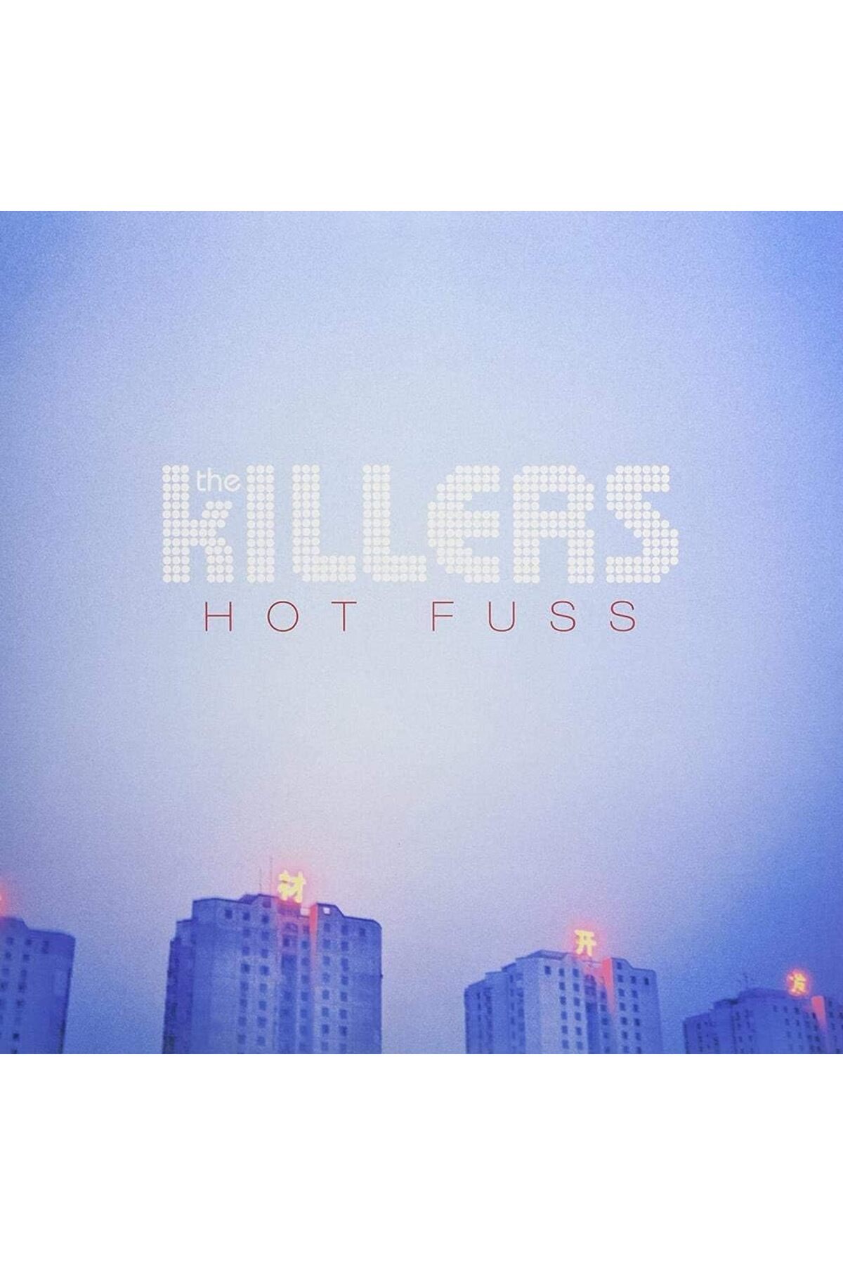 ISLAND RECORDS YABANCI PLAK - Killers / Hot Fuss