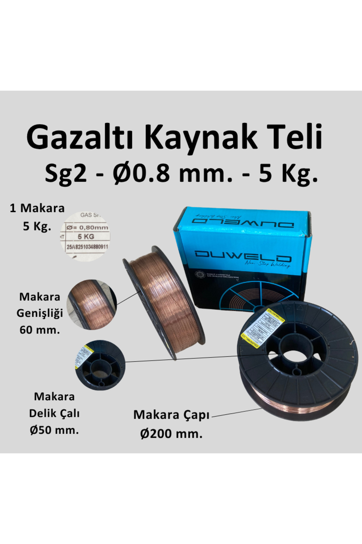 DUWELD SG2 Gazaltı Kaynak Teli Ø0.8 mm. - 5 Kg. (Küçük Makara)
