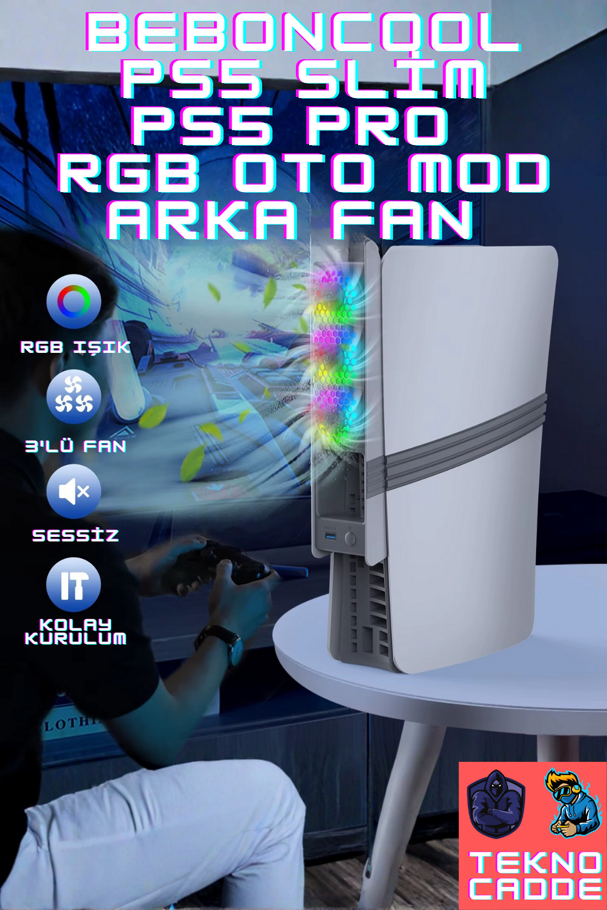 beboncool PS5 Slim/PS5 PRO Uyumlu 3 Kademeli RGB OTO MOD Arka Soğutucu Fan