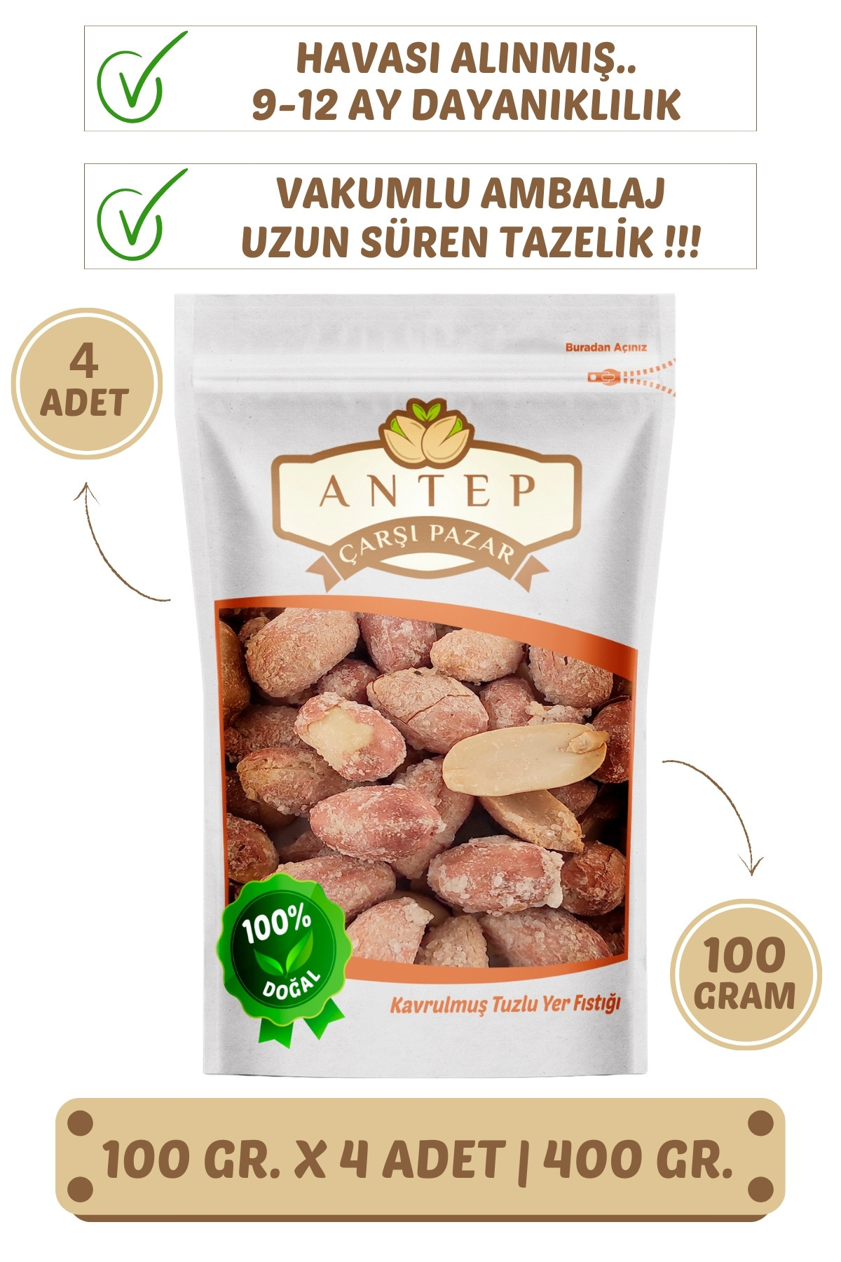 Antep Çarşı Pazar Tuzlu Kavrulmuş Yer Fıstığı | 100 Gr. X 4 Adet | VAKUMLU AMBALAJ
