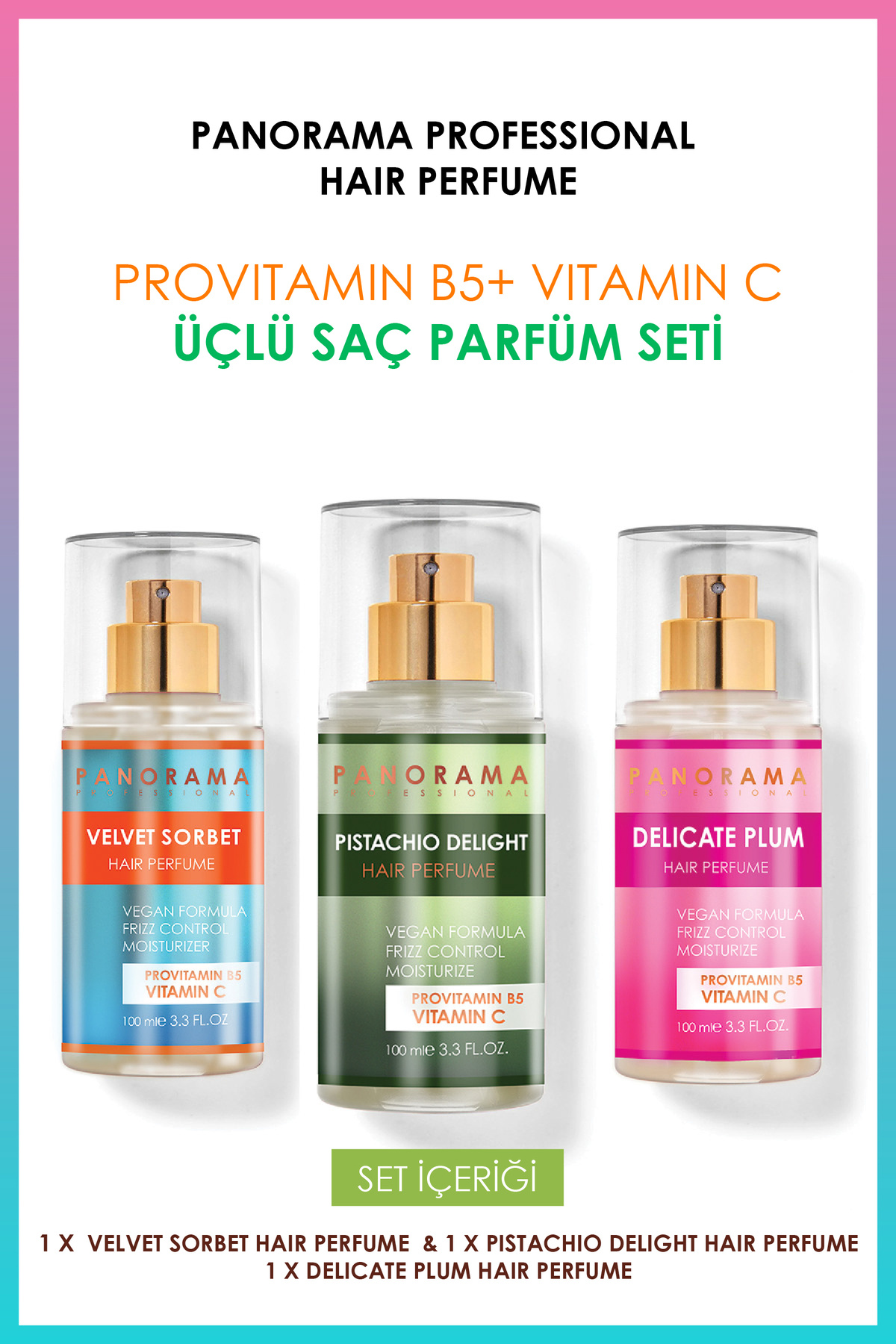 PANORAMA Saç Parfümü 3'lü Set Velvet - Pistachio - Delicate 100 ML