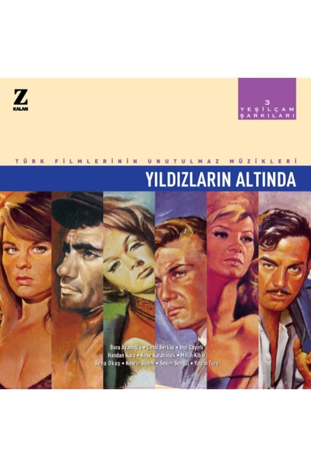 Yıldızan Şarkıları 3 - Yıldızların Altında - Türk Filmlerinin Unutulmaz Müzikleri - 33'lük Plak 1166718