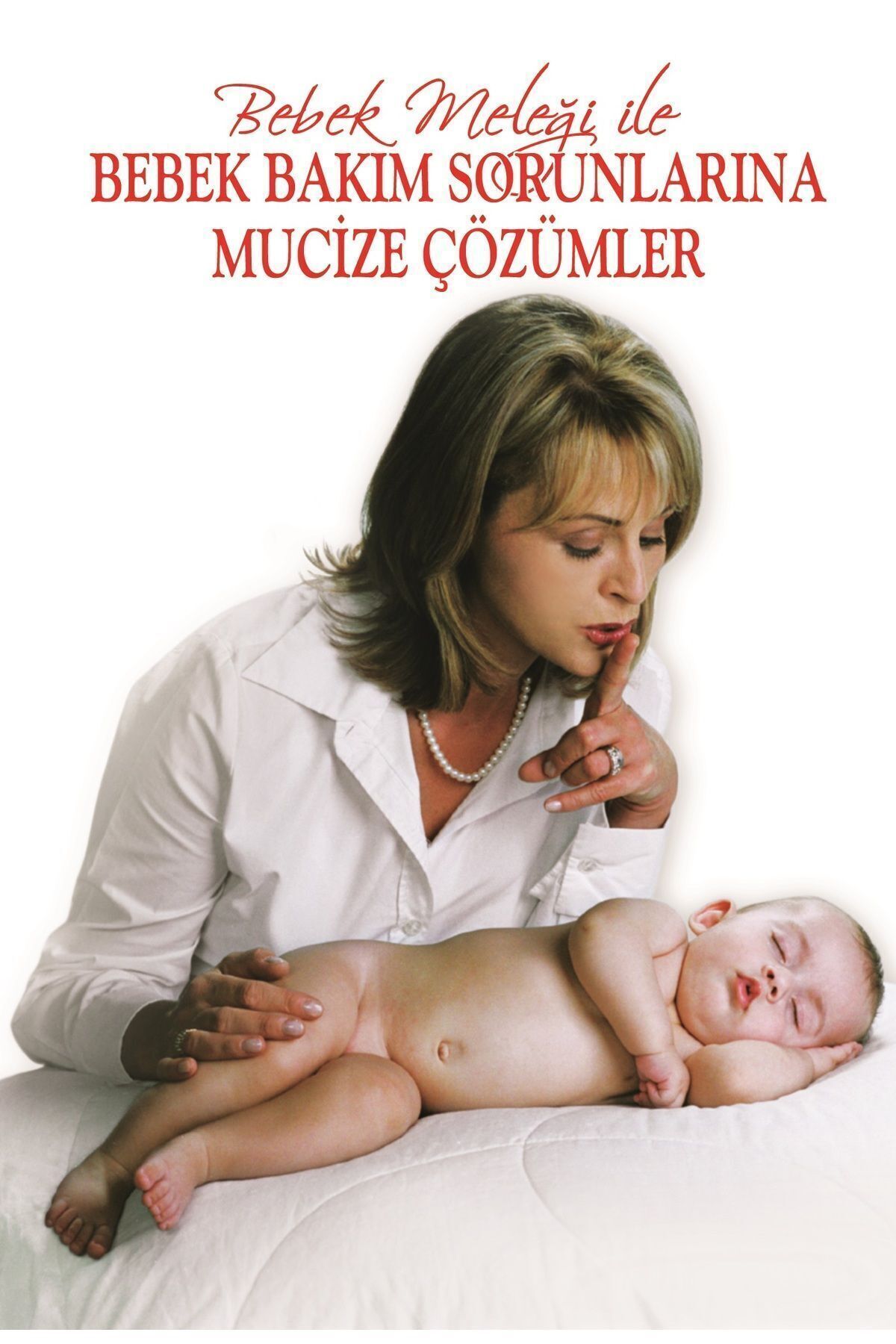 Gün Yayıncılık Bebek Bakım Sorunlarına Mucize Çözümler fotoğrafı 2 (önizleme)