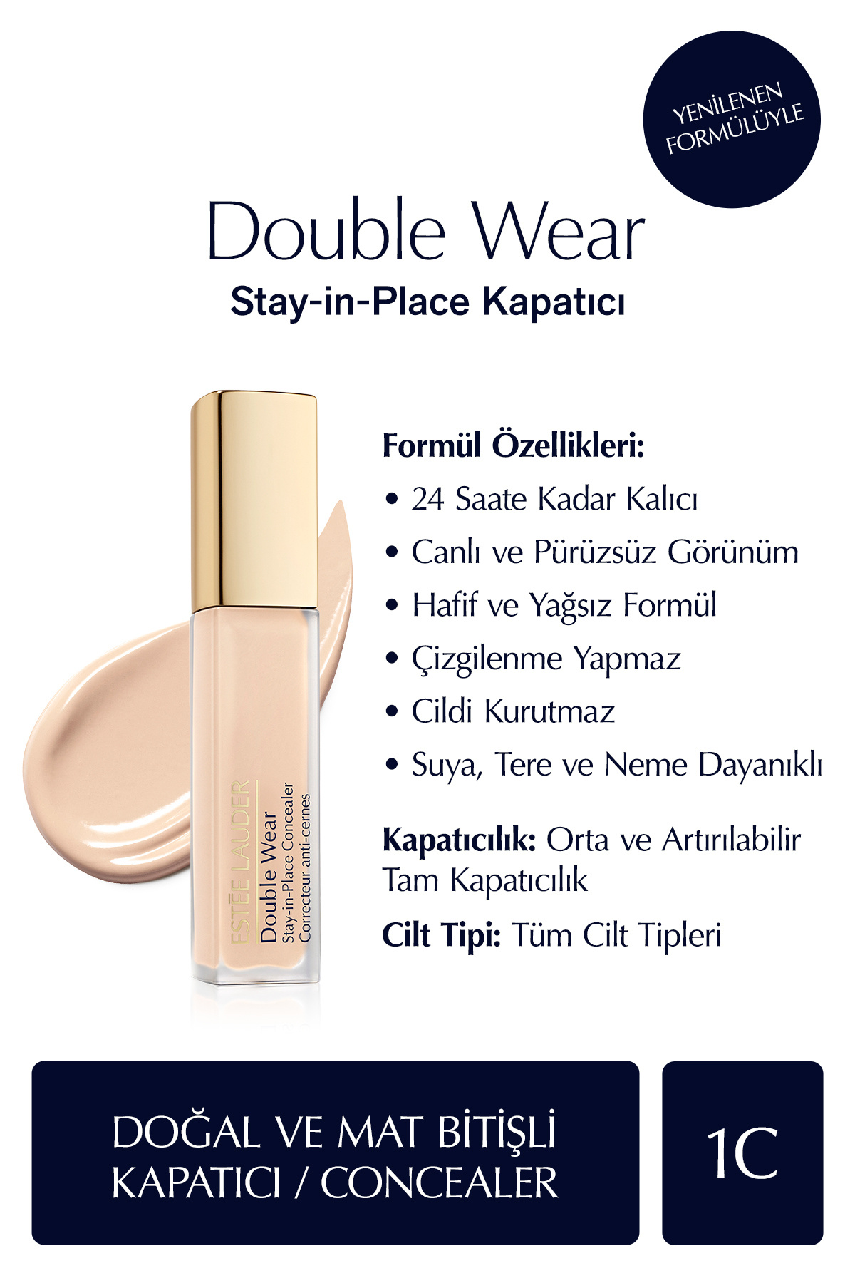 Estee Lauder Double Wear Stay In Concealer Kapatıcı 1C Light Cool