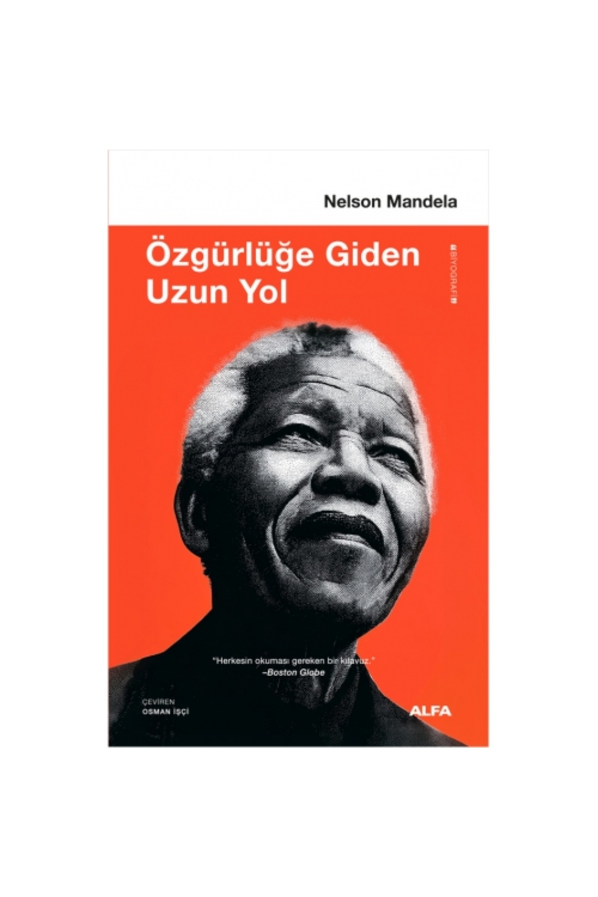 Alfa Yayınları Özgürlüğe Giden Uzun Yol