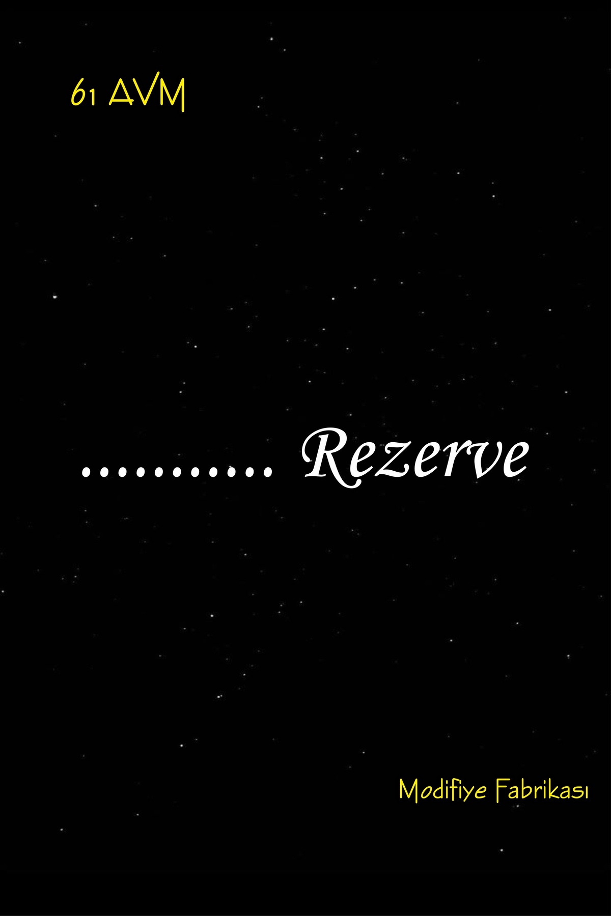 61 AVM Kişiye Özel Rezerve Yazısı Sticker | 20 cm | Beyaz