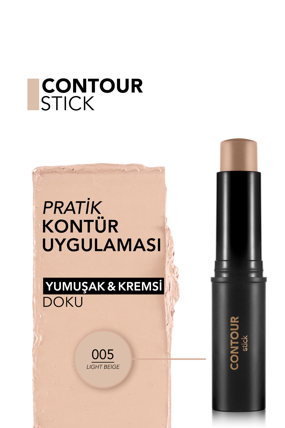 Yumuşak Dokulu Stik Kontür (AÇIK TON) - Stick Contour - 005 Light Beige - 8682536056618 — بژ 5488 — تصویر 5 از 6