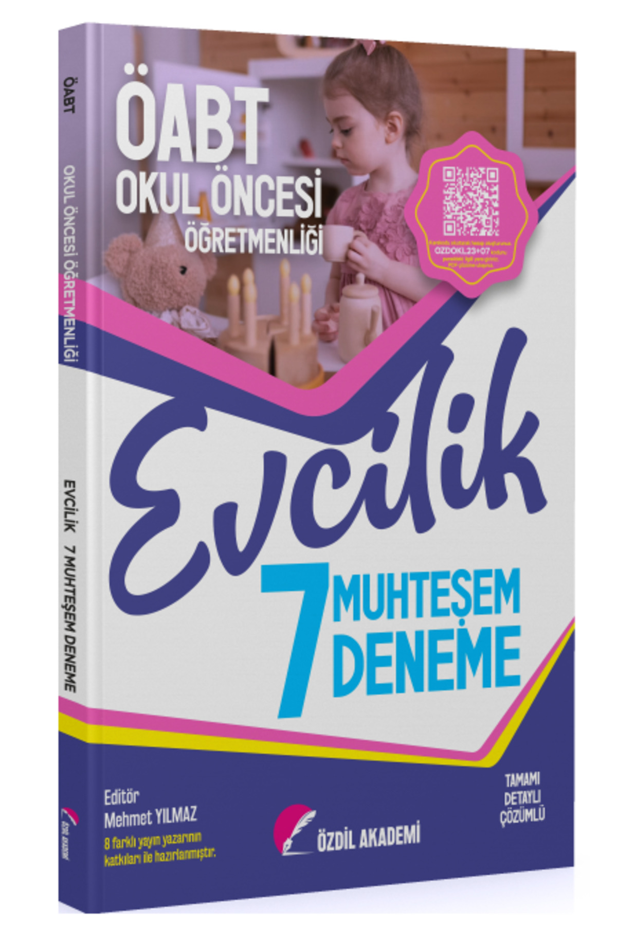Genel Markalar Özdil Akademi ÖABT Okul Öncesi Öğretmenliği Evcilik