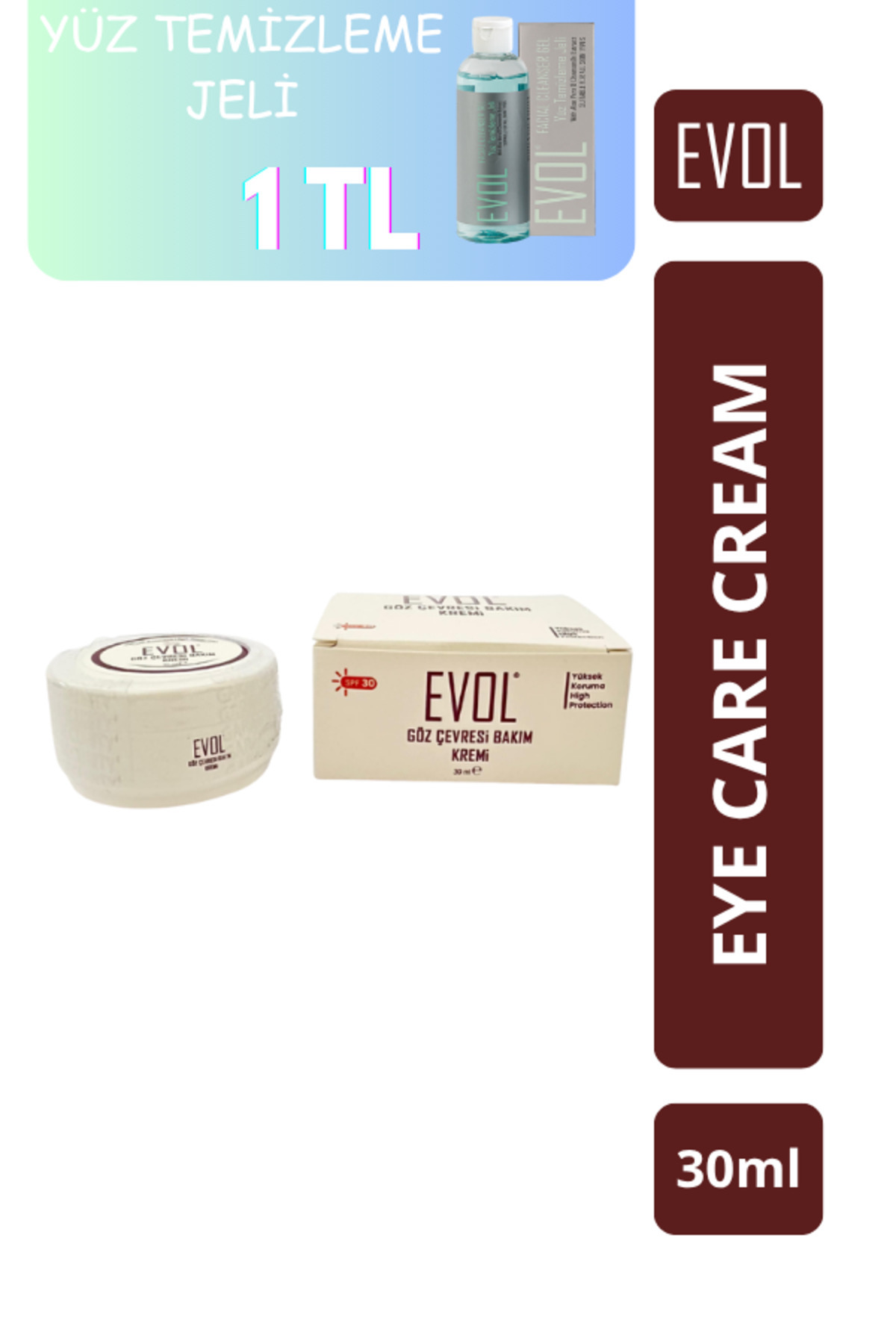 EVOL Kozmetik Göz Çevresi Bakım Kremi SPF +30 30ml