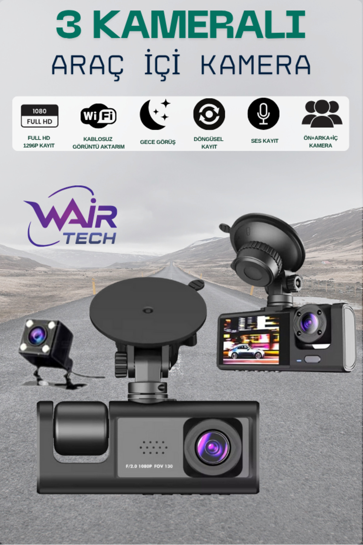Wair Teknoloji ARAÇ İÇİ KAMERA Hd Video Kayıt Cihazı 3 Kamera Lens Bir Arada Araç Içi Hd Video Kayıt Cihazı